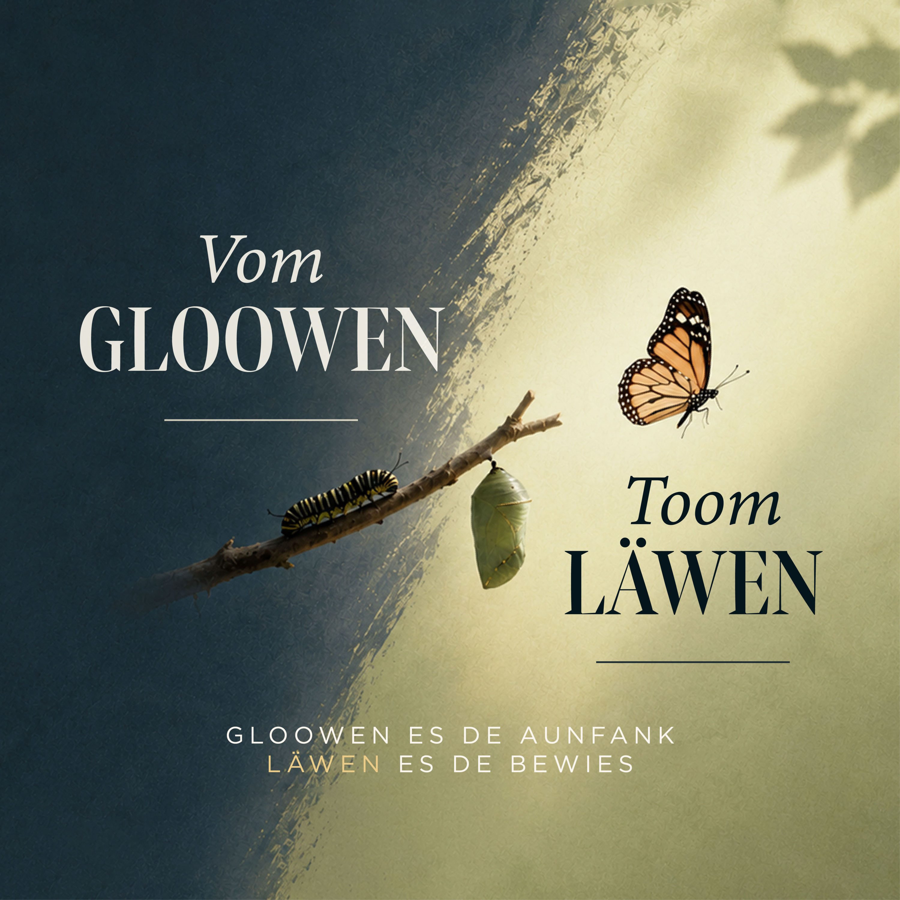 Gloowen Folcht | Vom Gloowen toom Läwen