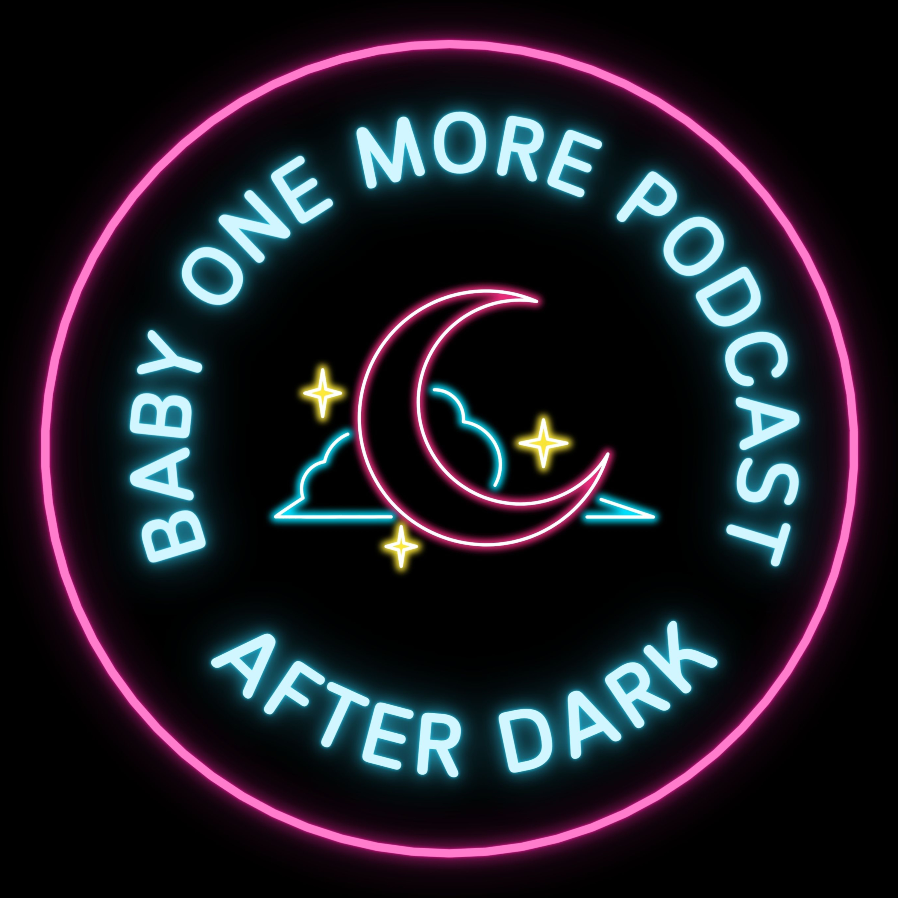 Baby One More Podcast