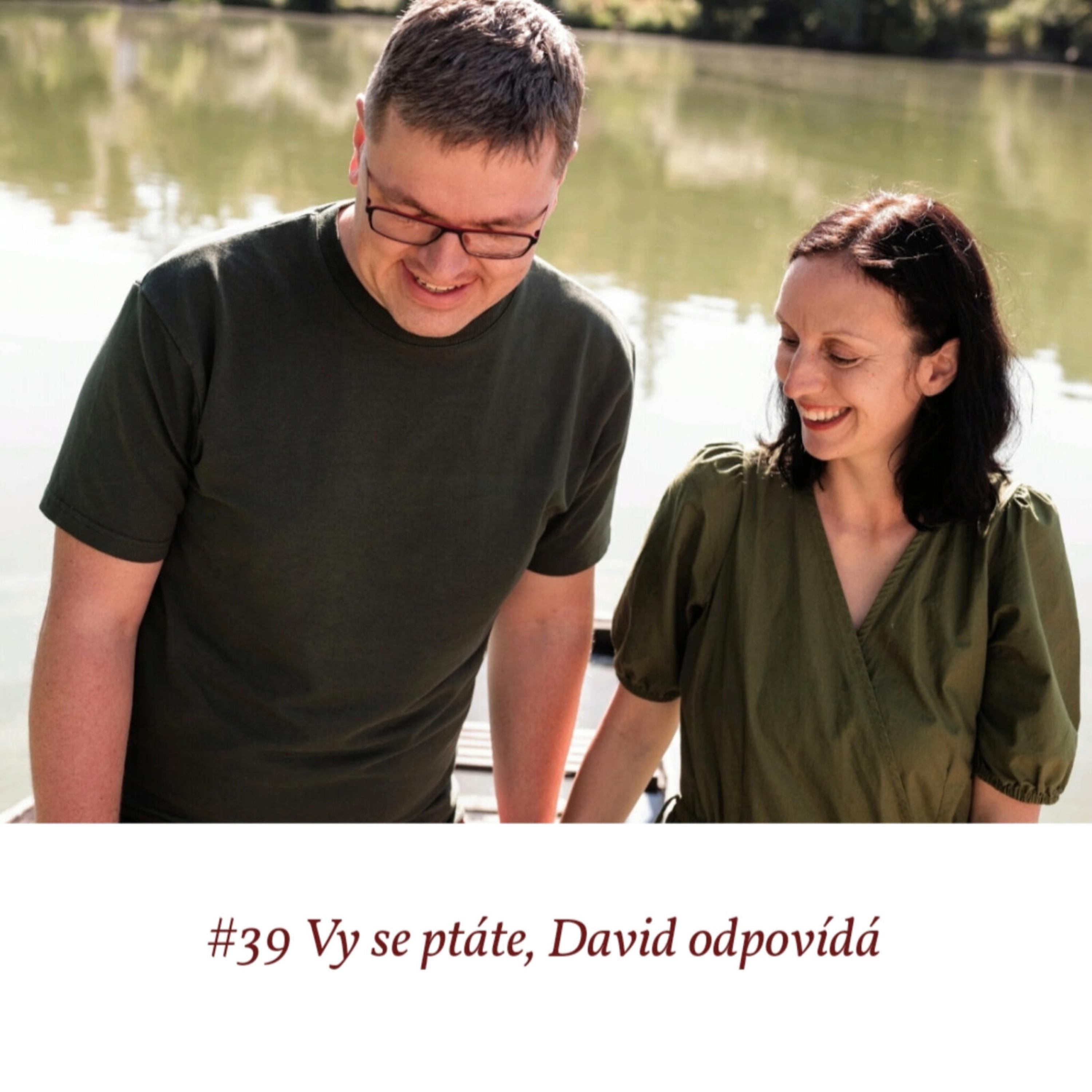 #39 Vy se ptáte, David odpovídá episode artwork