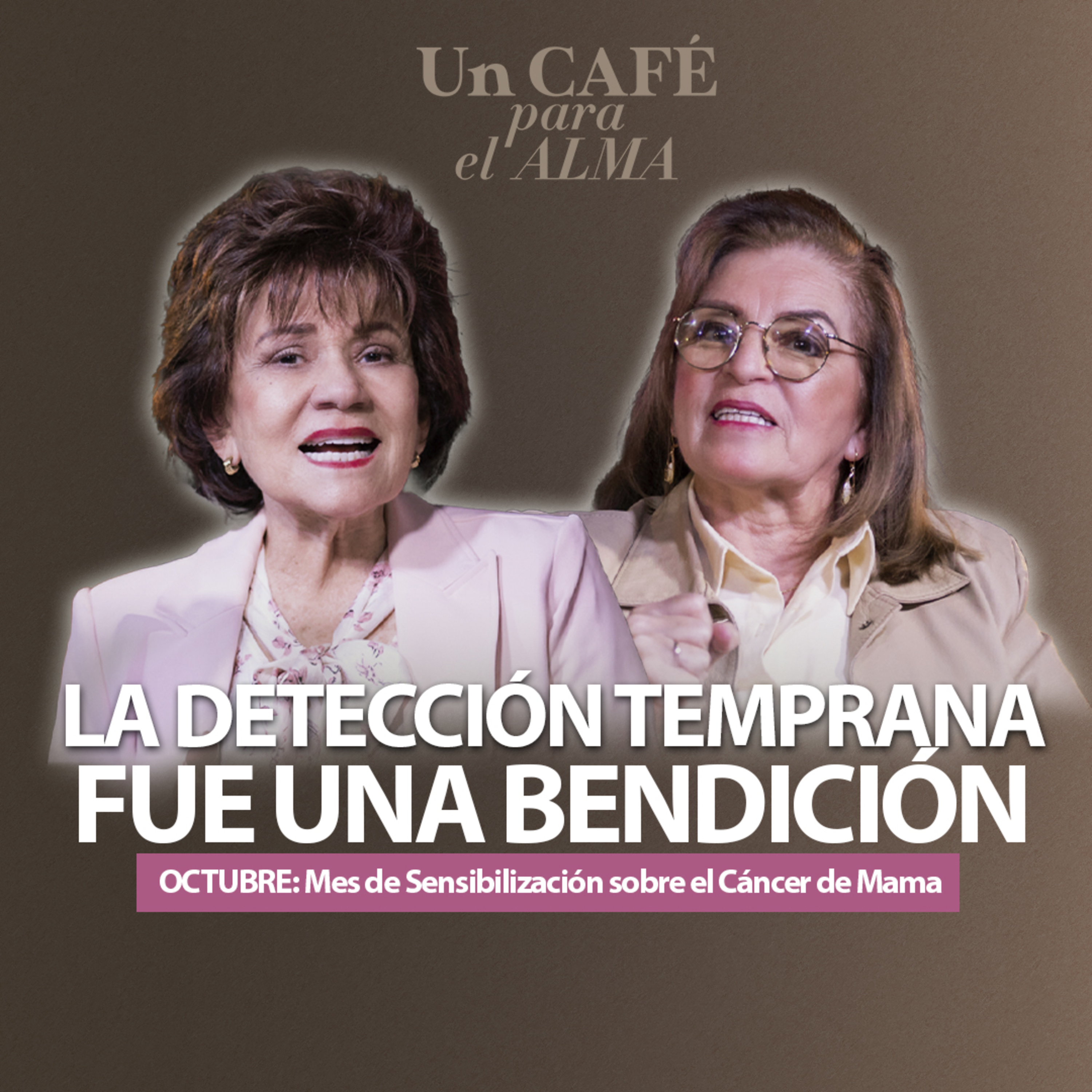  “La DETECCIÓN TEMPRANA fue mi BENDICIÓN” - Un café para el alma con Mirta Hornung