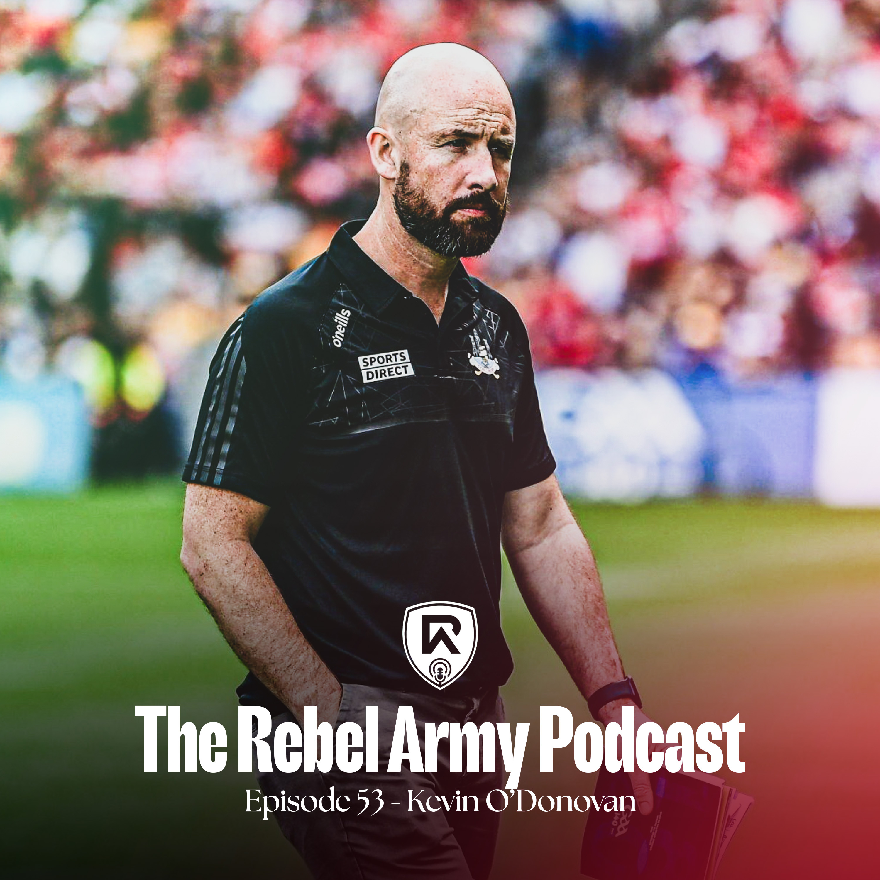 Episode 53 - Cork GAA CEO Kevin O'Donovan
