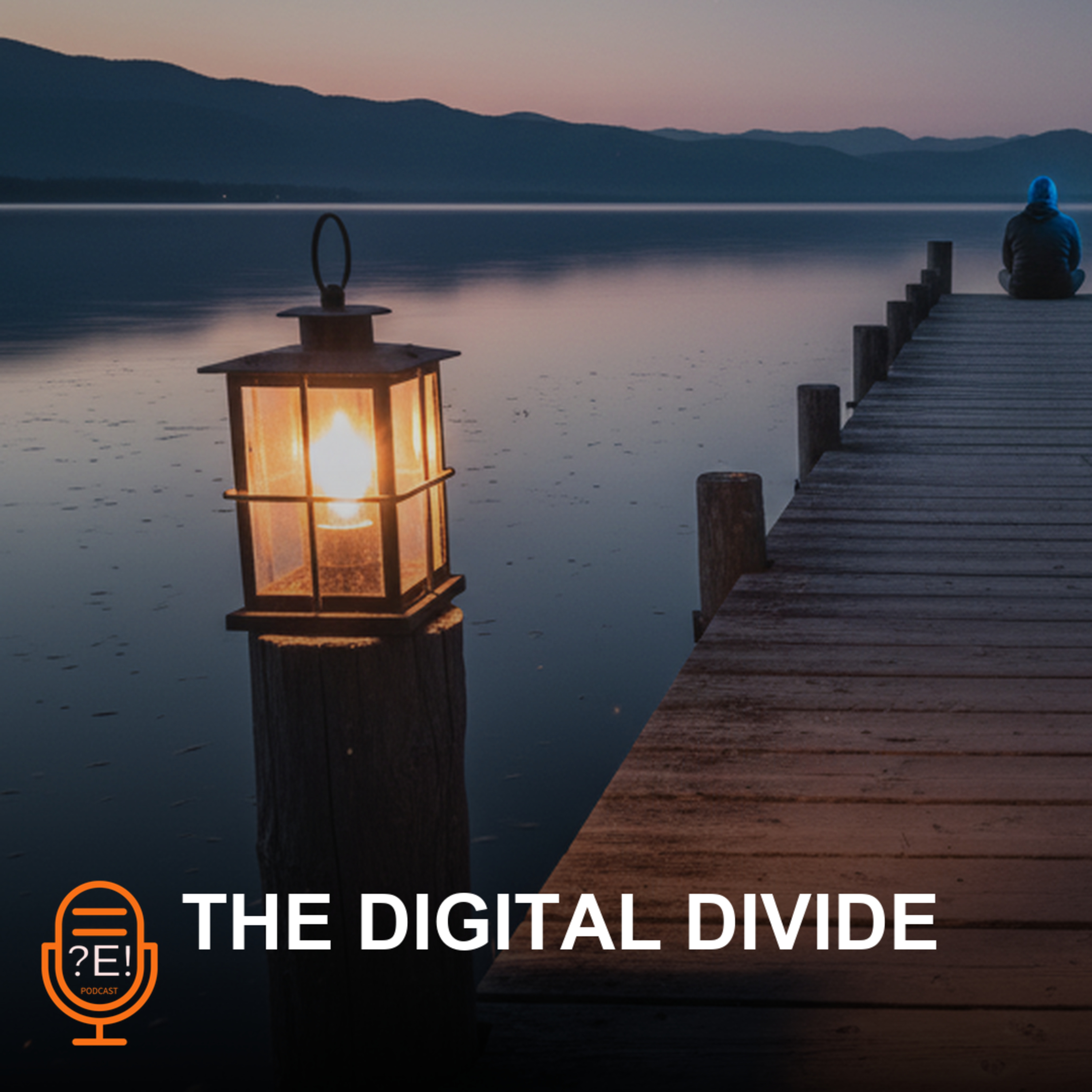 ?E! #5 - The Digital Divide episode artwork