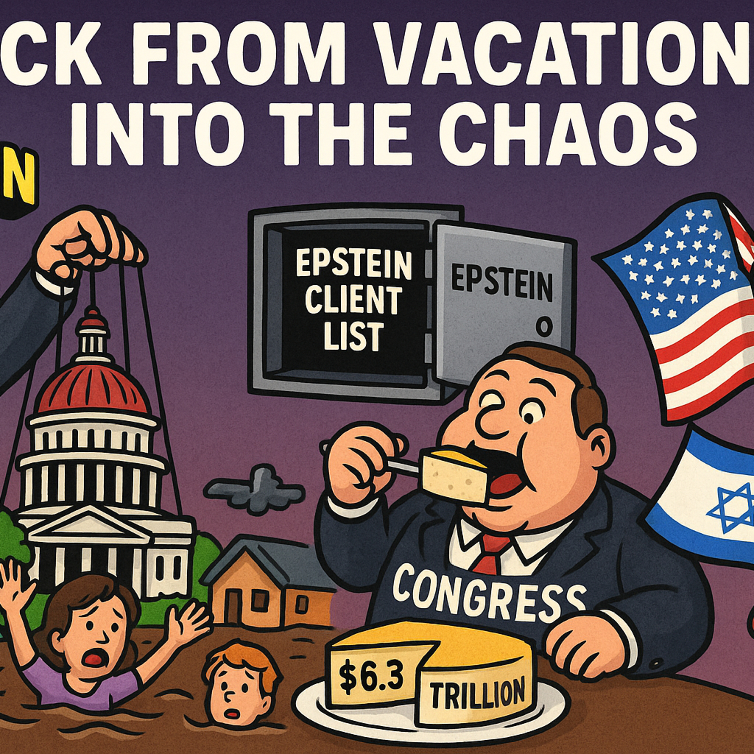 Back From Vacation: Epstein, Iran, and Texas Floods episode artwork