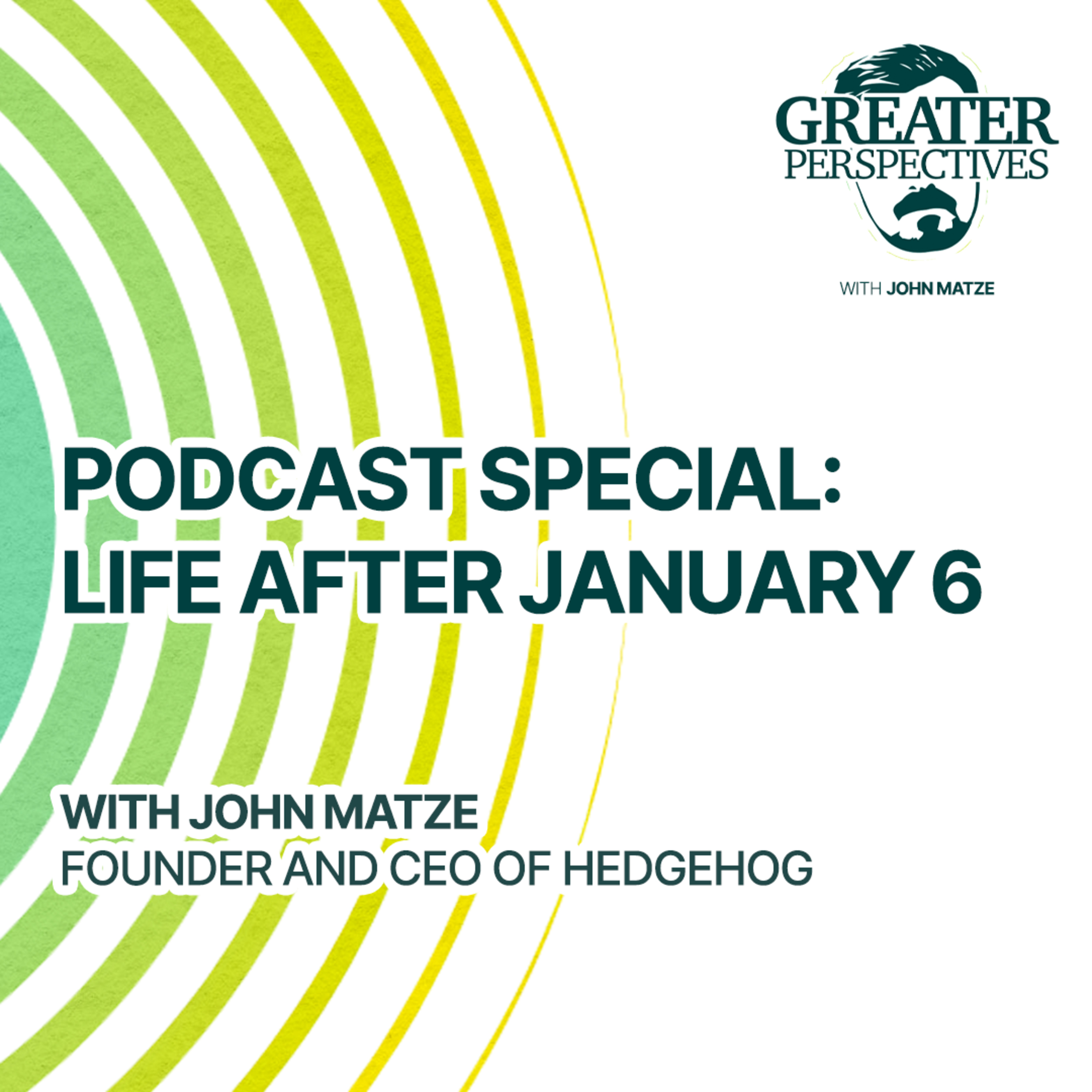 Greater Perspectives with John Matze