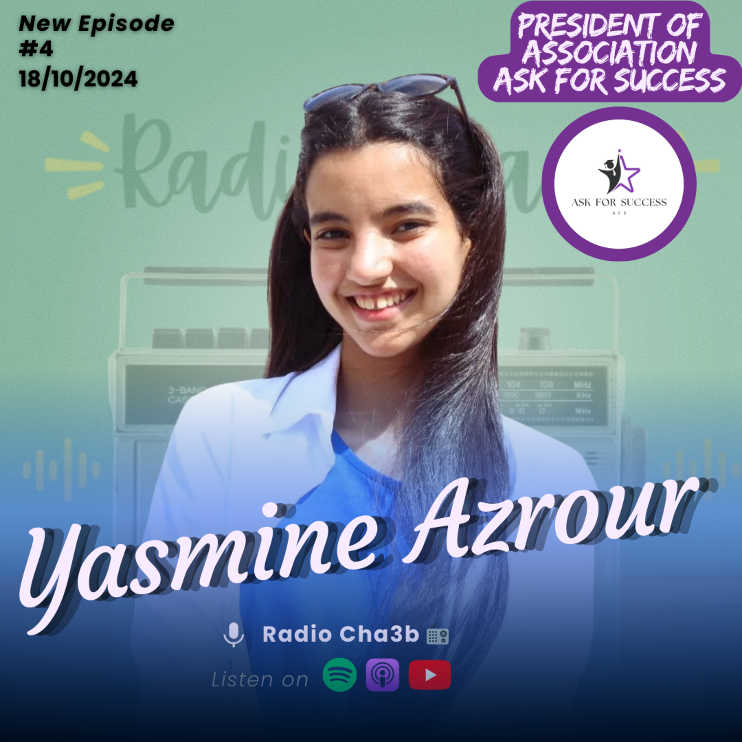 Episode 4: Unveiling Success with Yasmine Azrour 🌟 | كشف أسرار النجاح مع ياسمين أزرور
