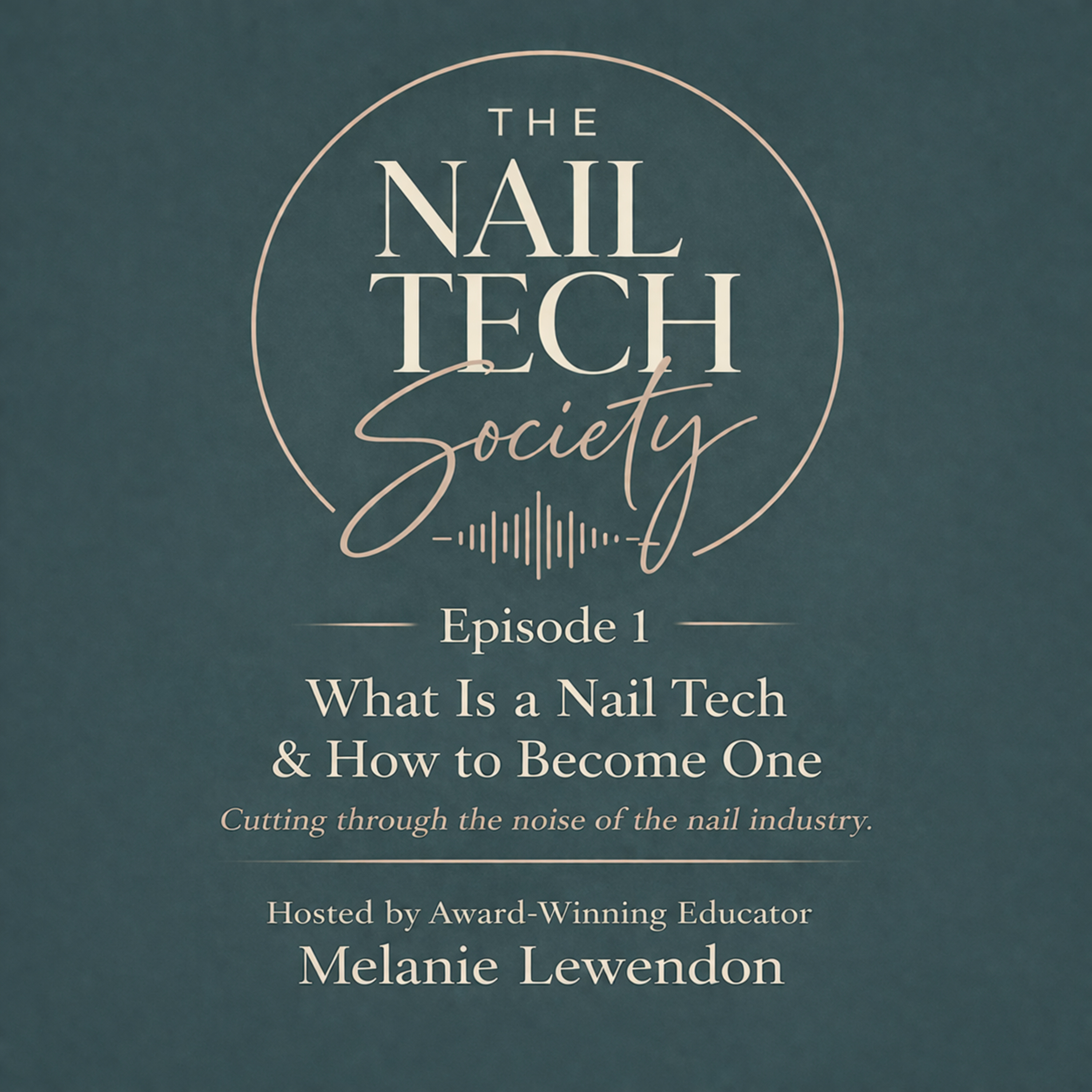 What is a Nail Tech & How to Become One episode artwork