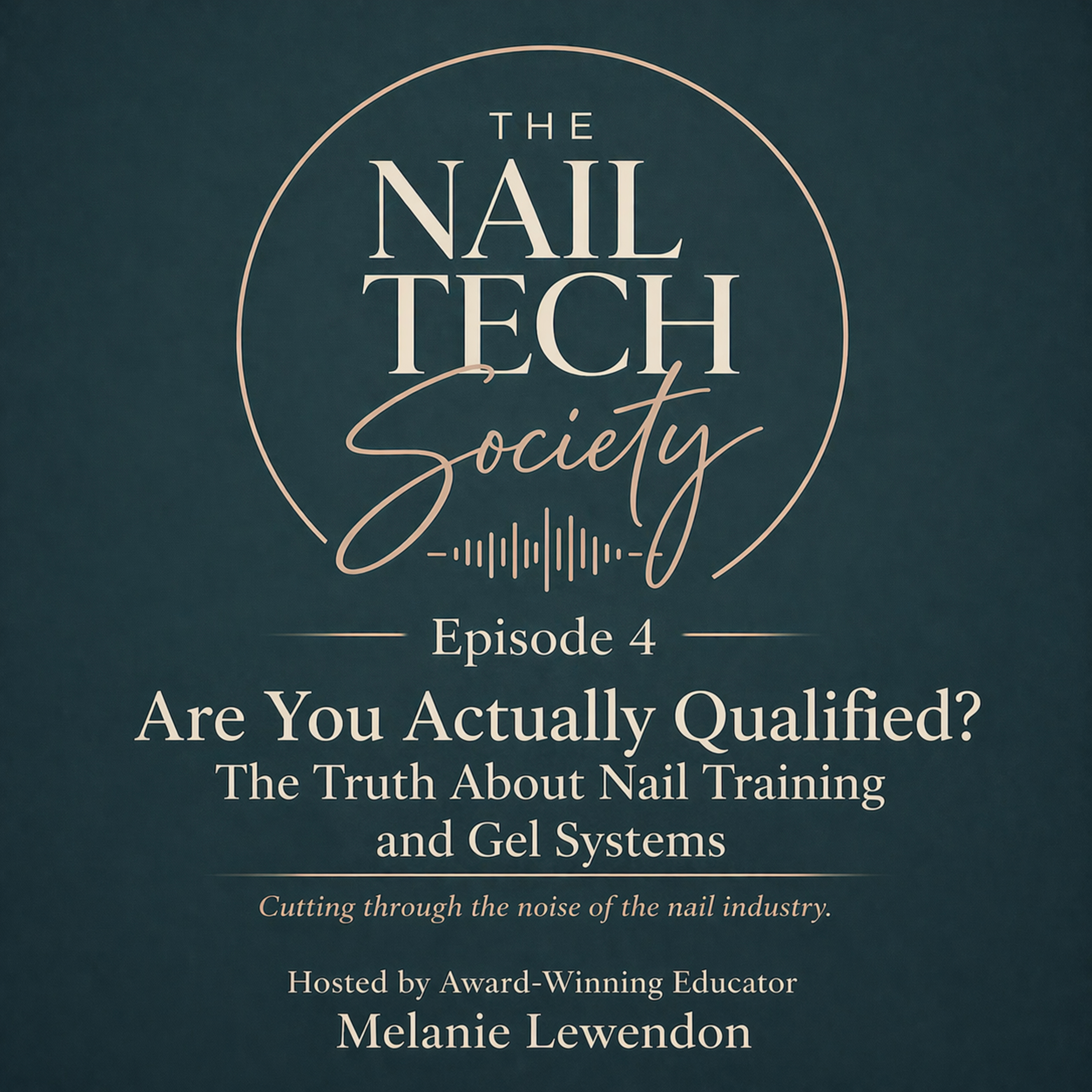 Are You Actually Qualified? The Truth About Nail Training and Gel Systems episode artwork