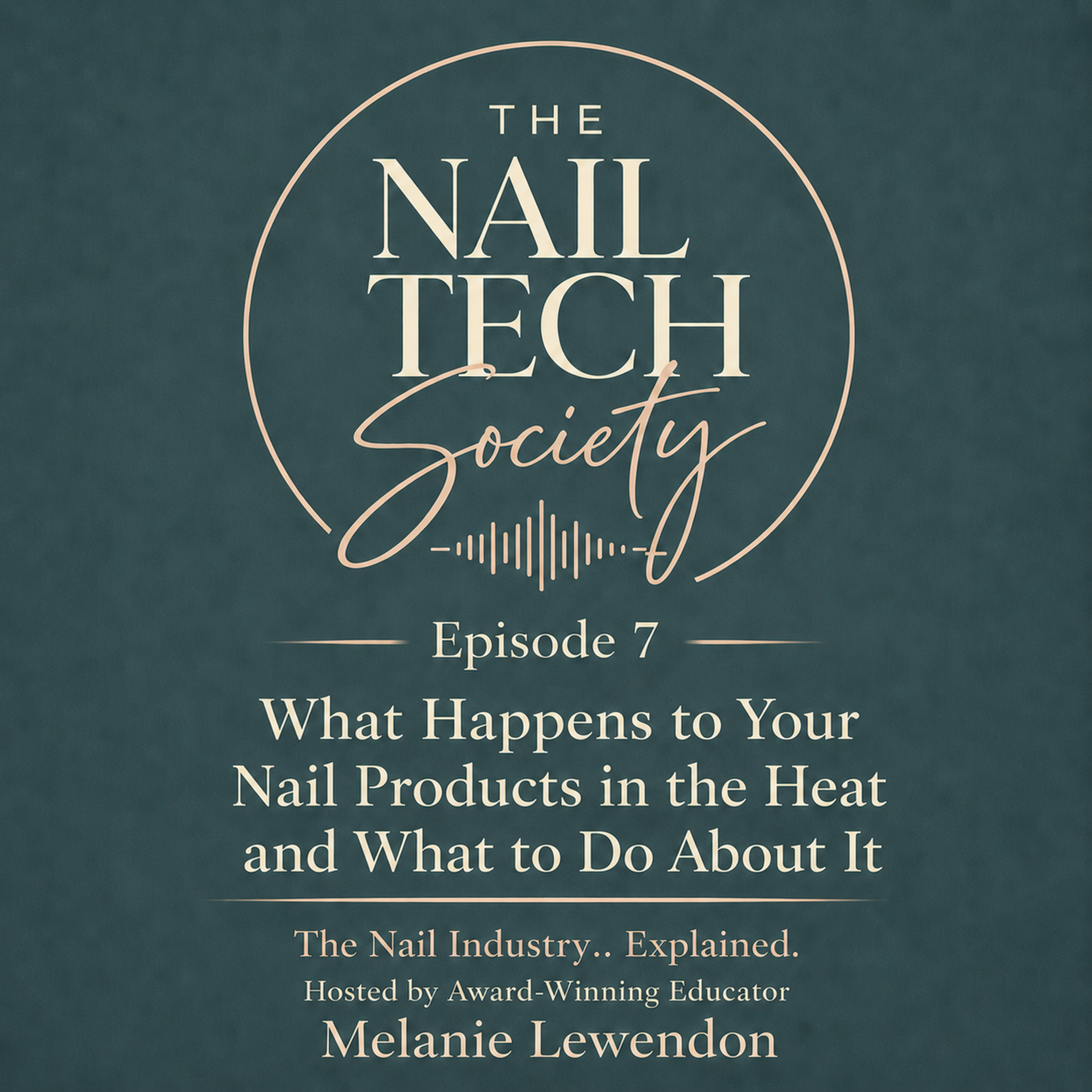 How heat affects your nail products... and what to do about it episode artwork