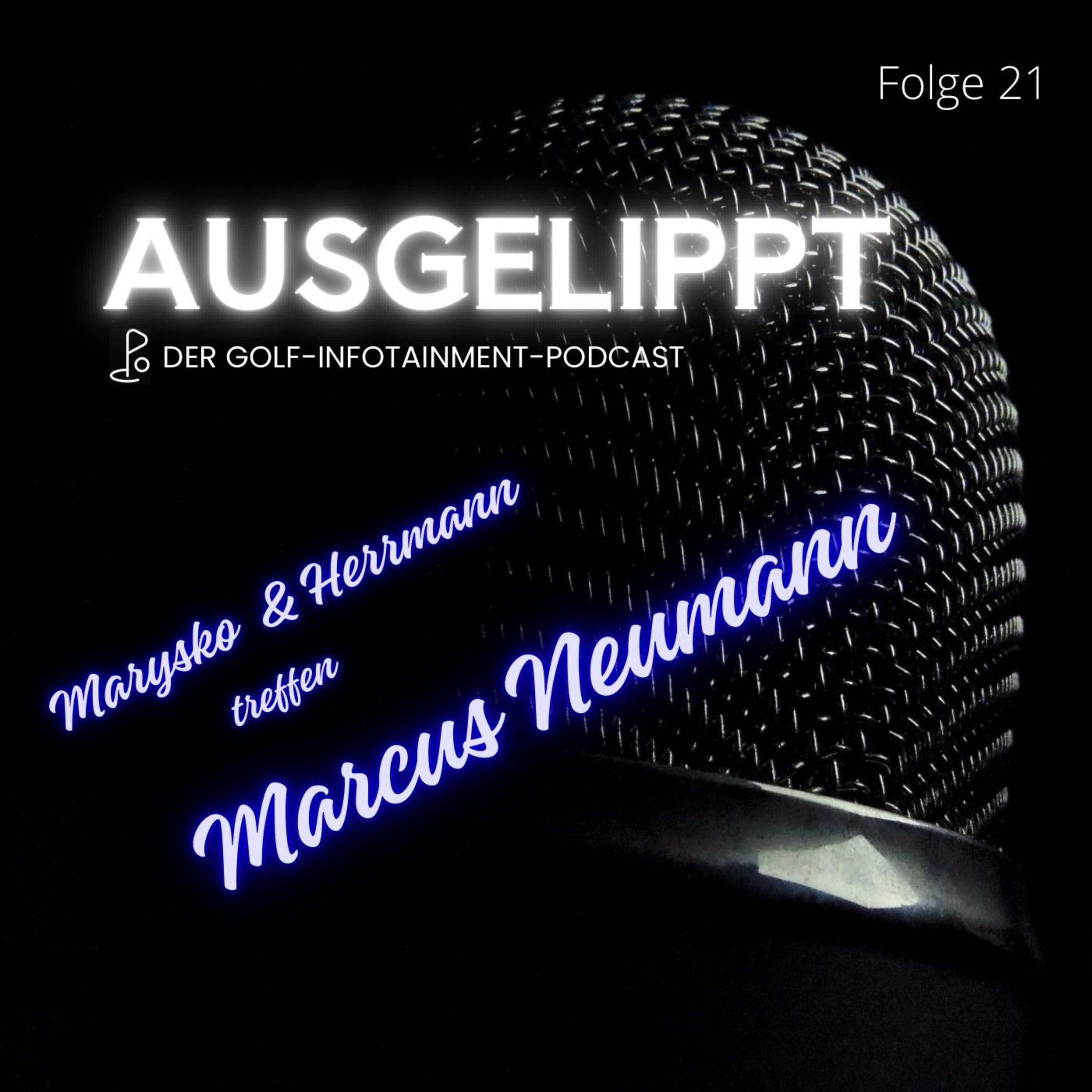 Ausgelippt Der Golf-Infotainment-Podcast