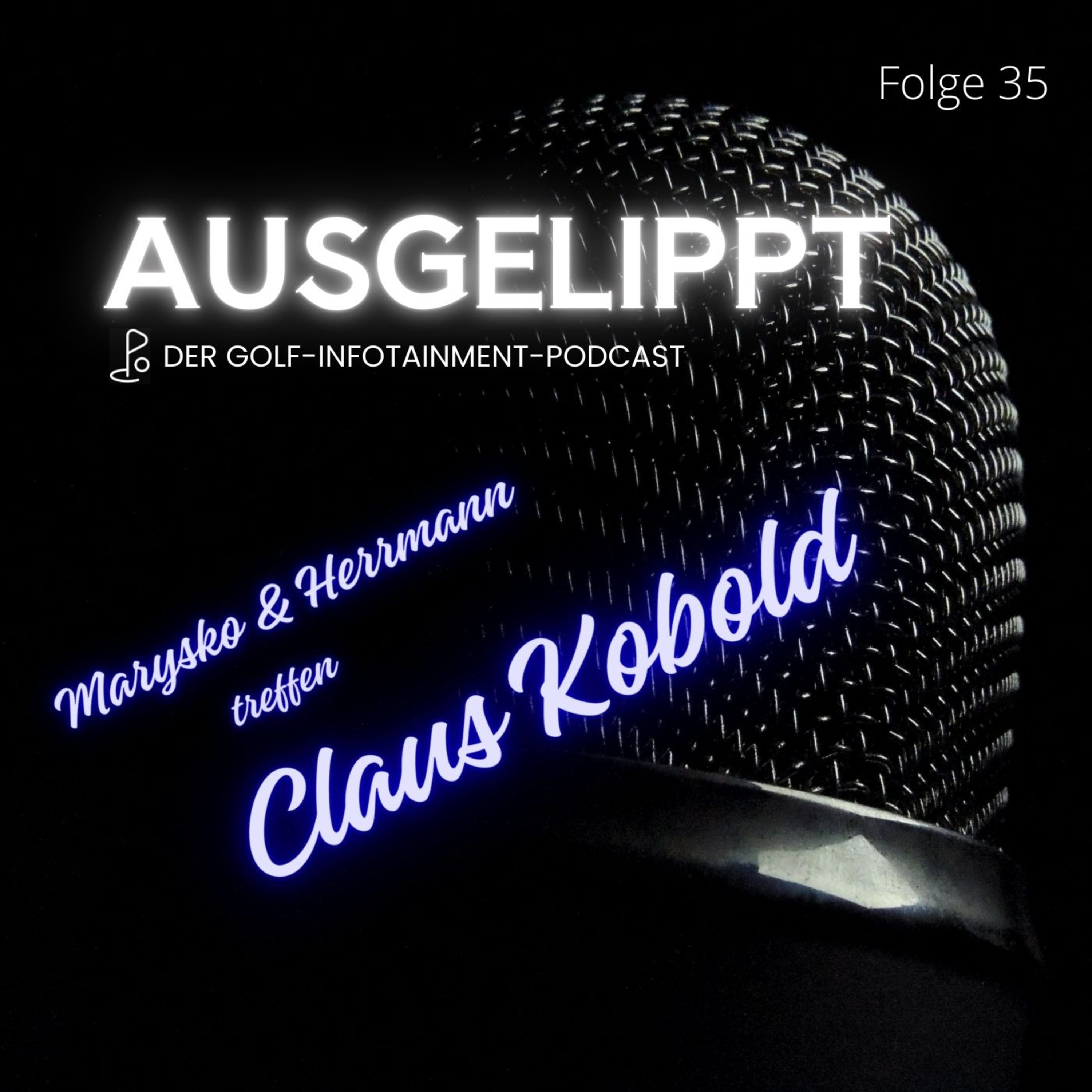 Ausgelippt Der Golf-Infotainment-Podcast