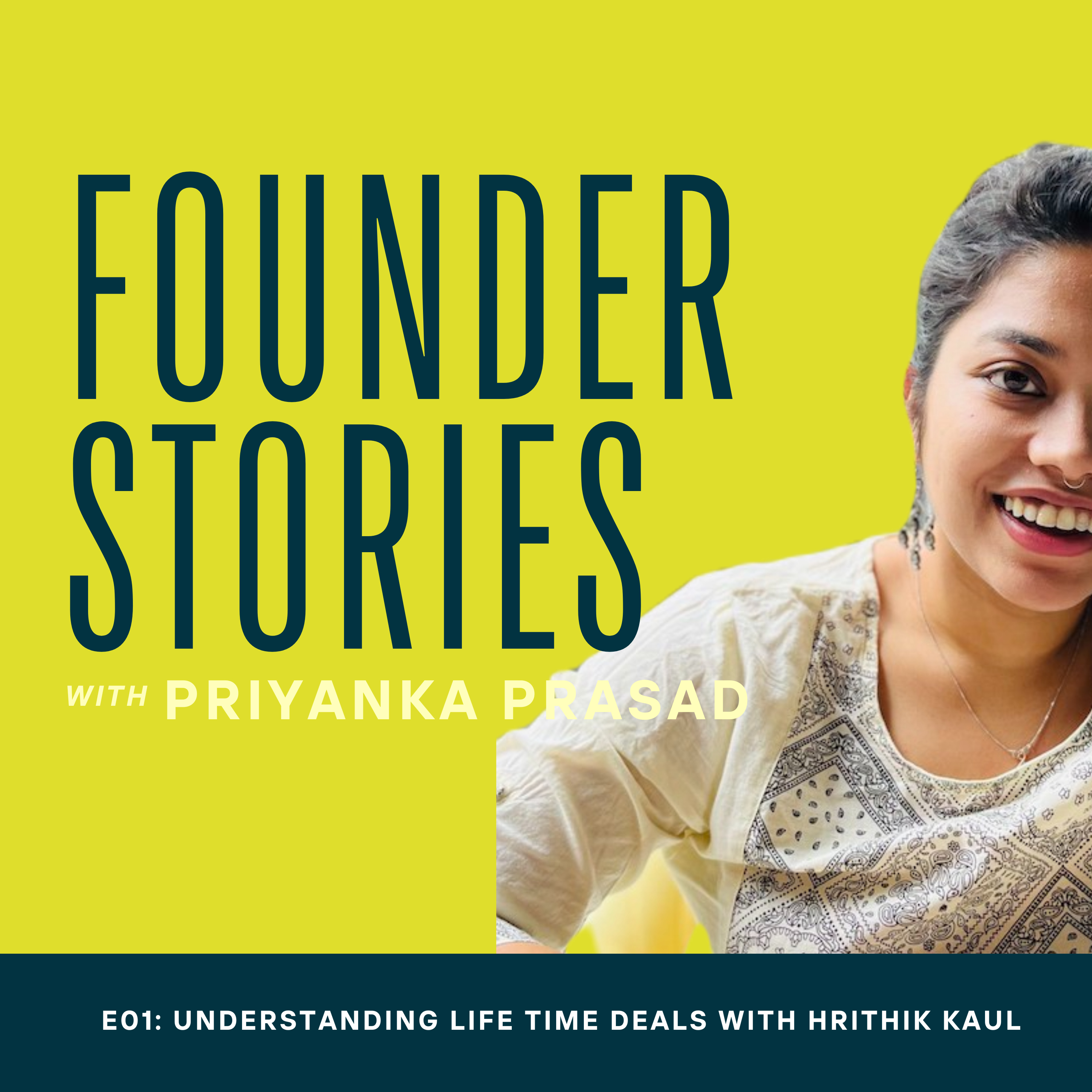 Founder Stories with Priyanka Prasad