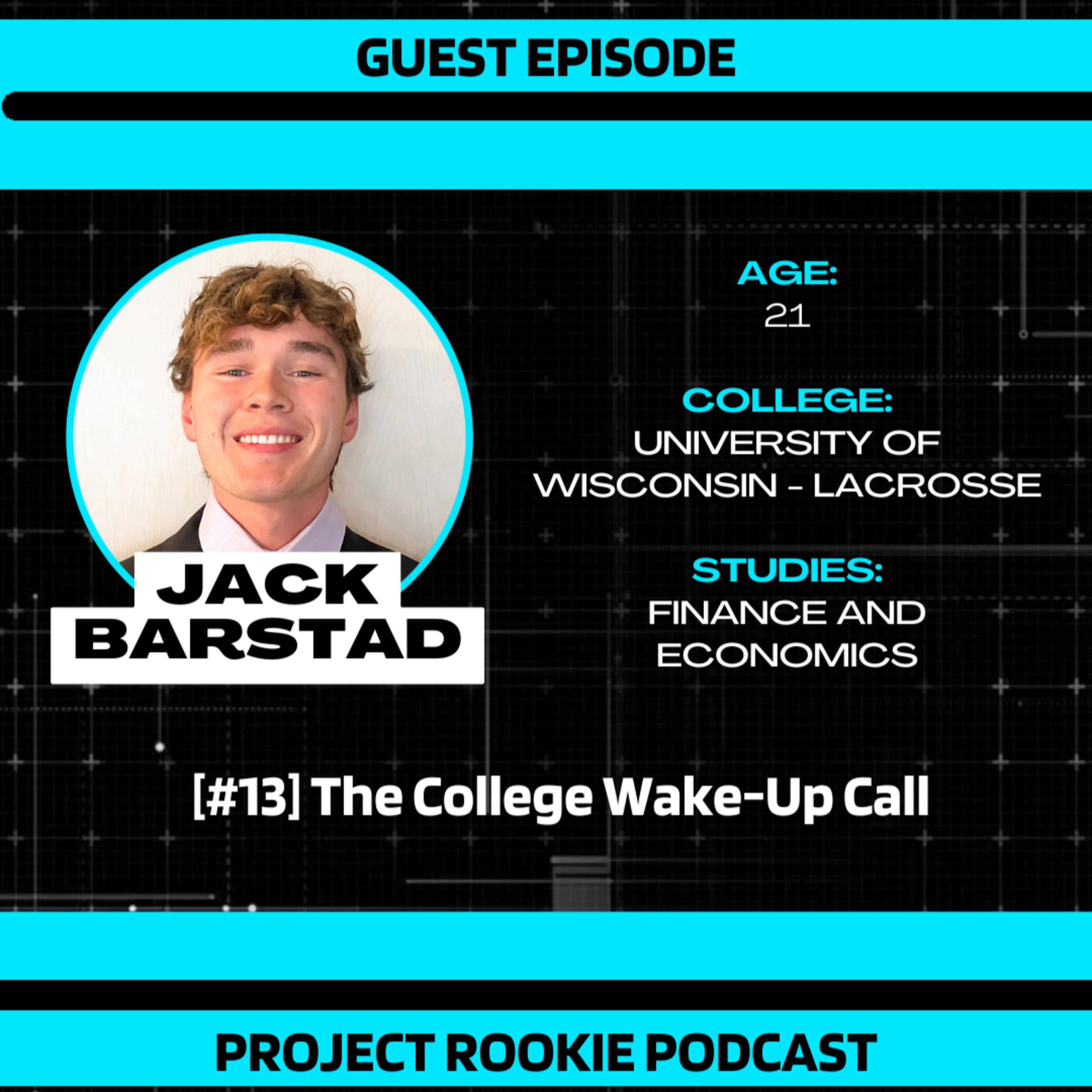 S1E14: Jack Barstad: The College Wake-Up Call episode artwork
