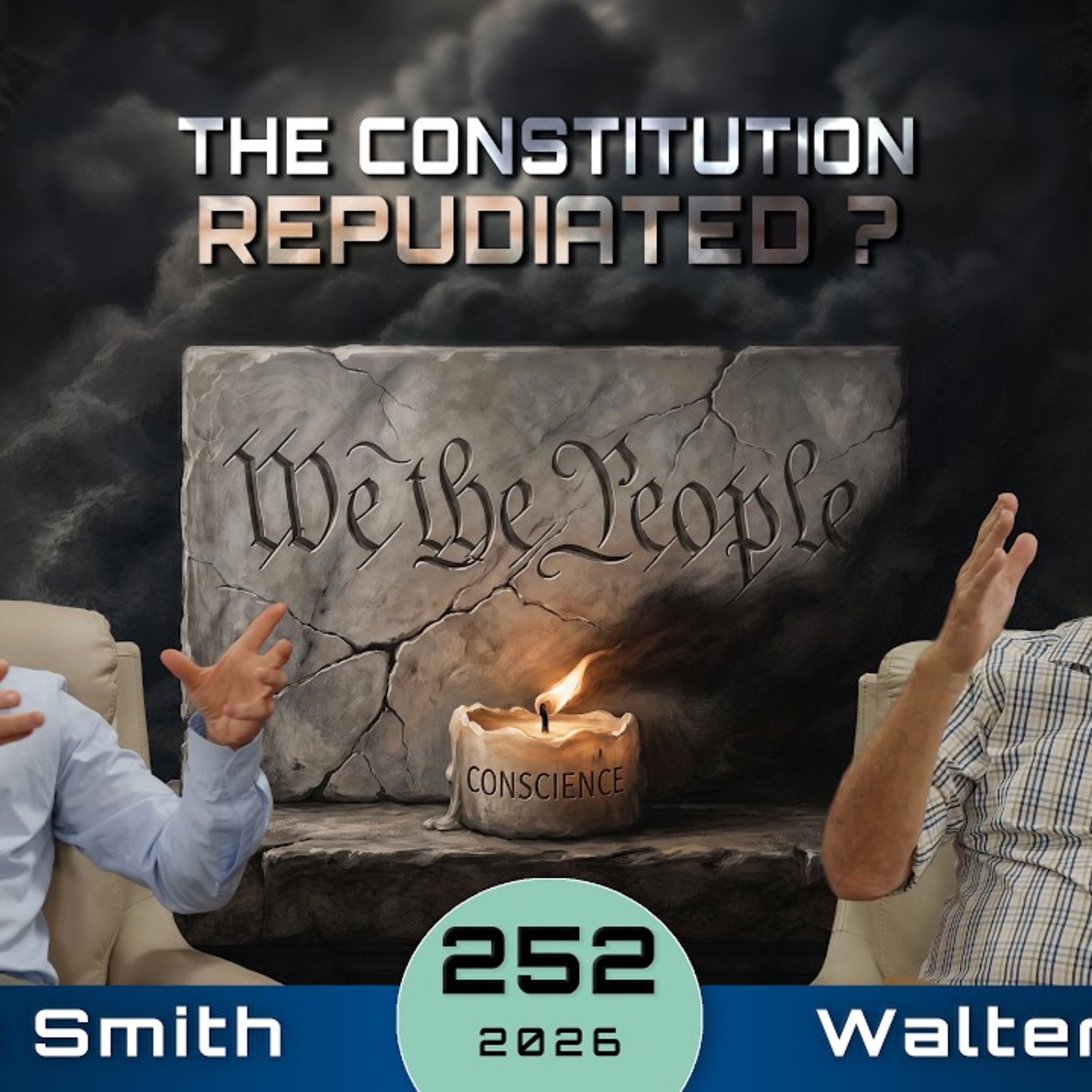 Episode 252 | Religious Liberty Committee Report - The Constitution Repudiated Walter Veith & Martin Smith episode artwork