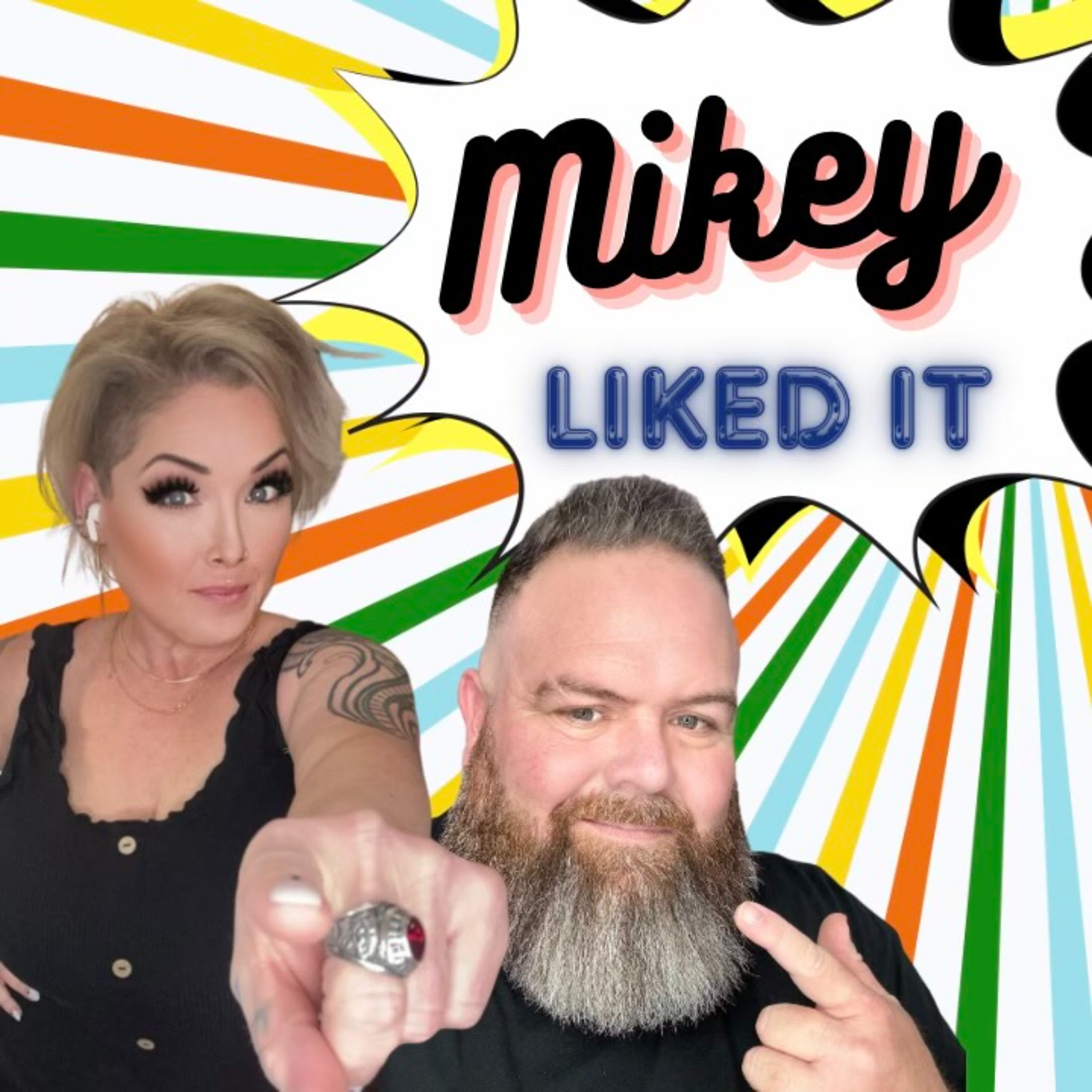 Mikey Likes It!