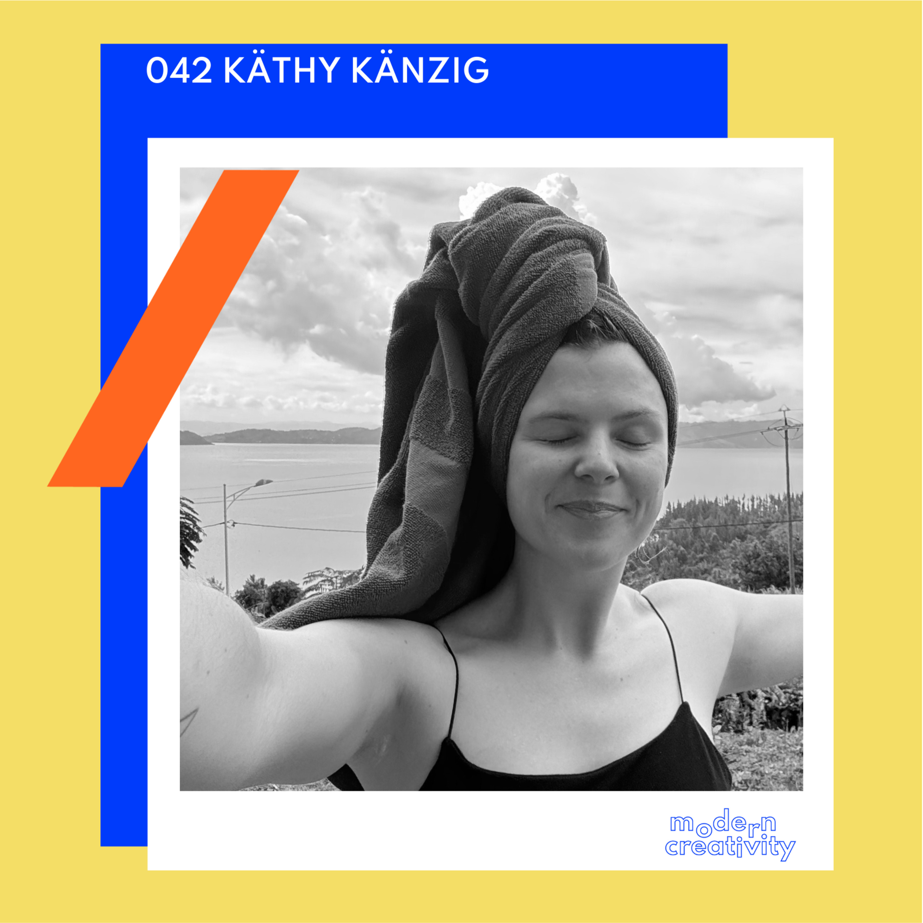 Modern Creativity | Creating Space for Being and Doing – by Kathy Känzig