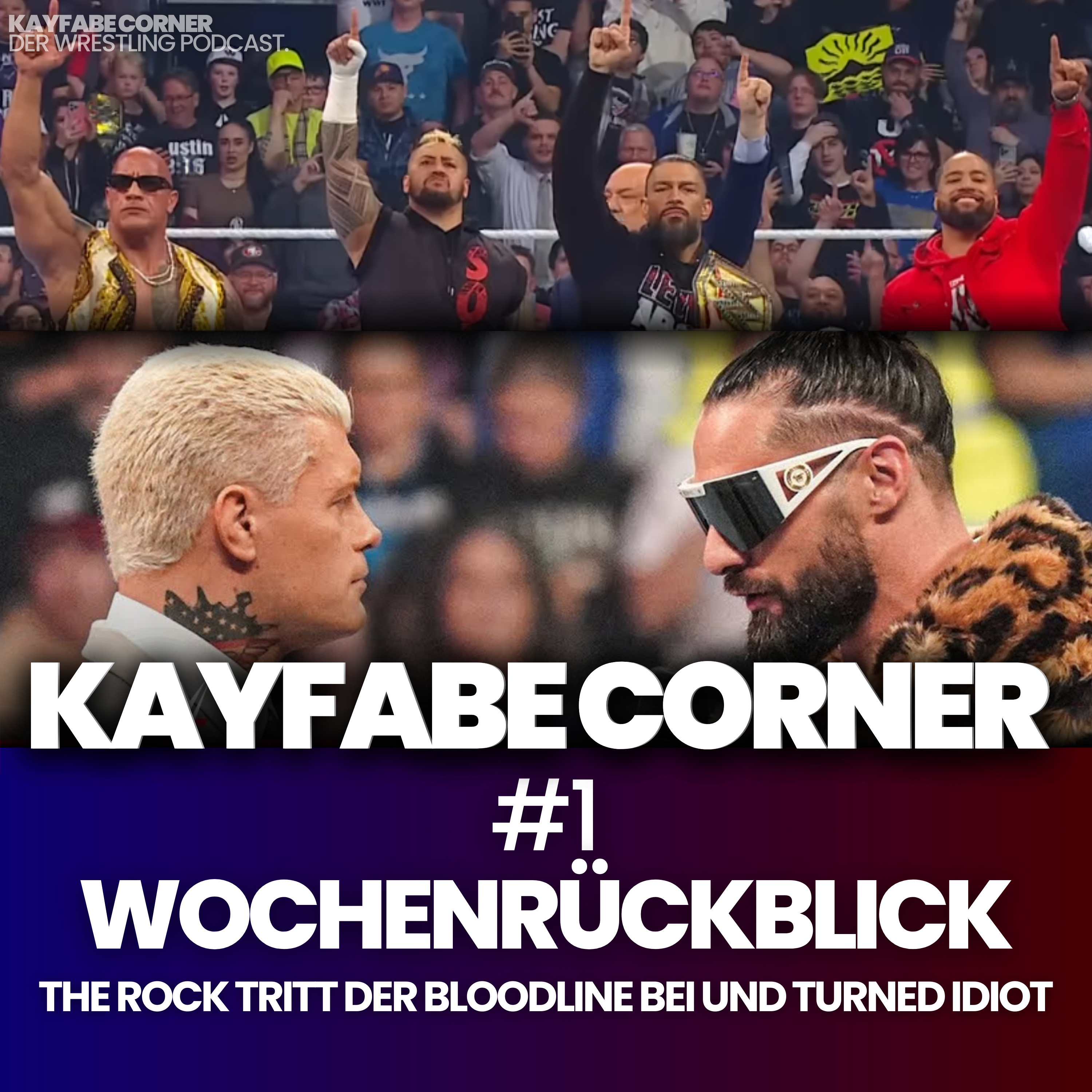 #1 WWE Wochenrückblick: The Rock tritt der Bloodline bei und turned Idiot episode artwork