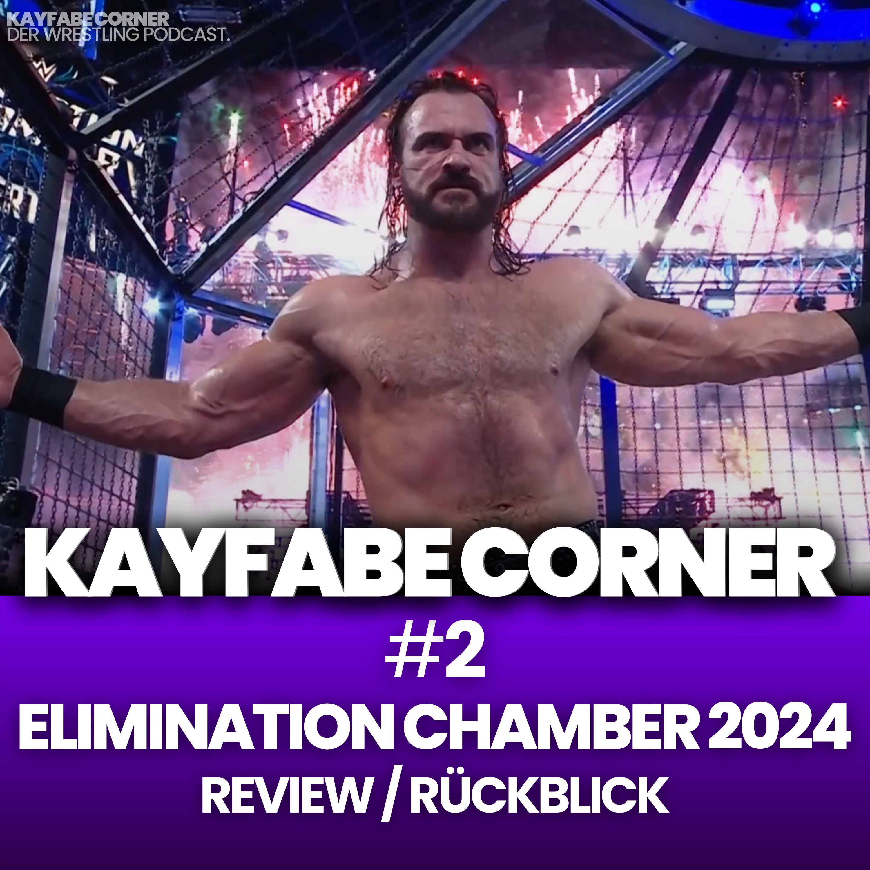 #2 WWE Elimination Chamber 2024: Review / Rückblick - Die Amis hätten schlafen können episode artwork