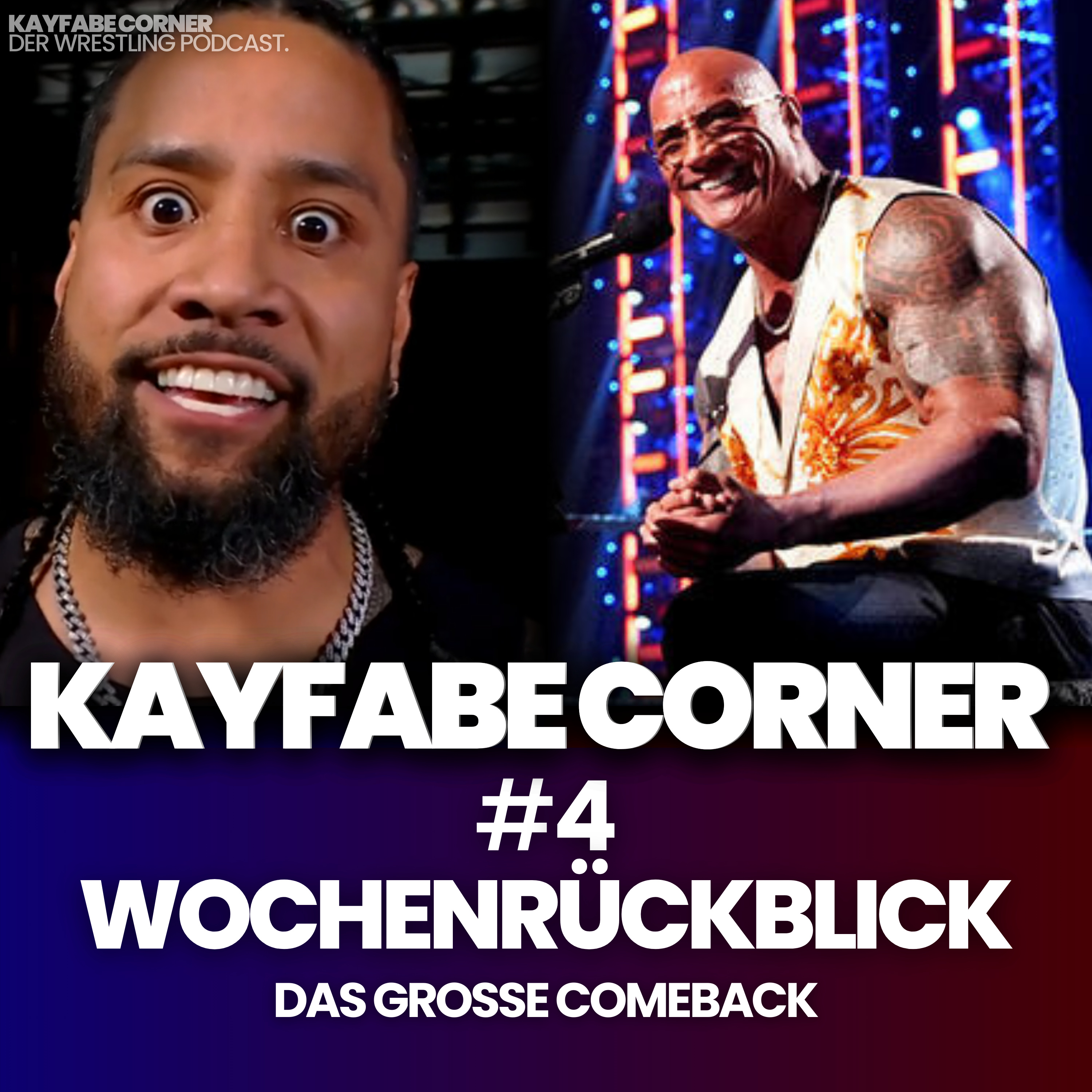 #4 WWE Wochenrückblick: Das große Comeback episode artwork