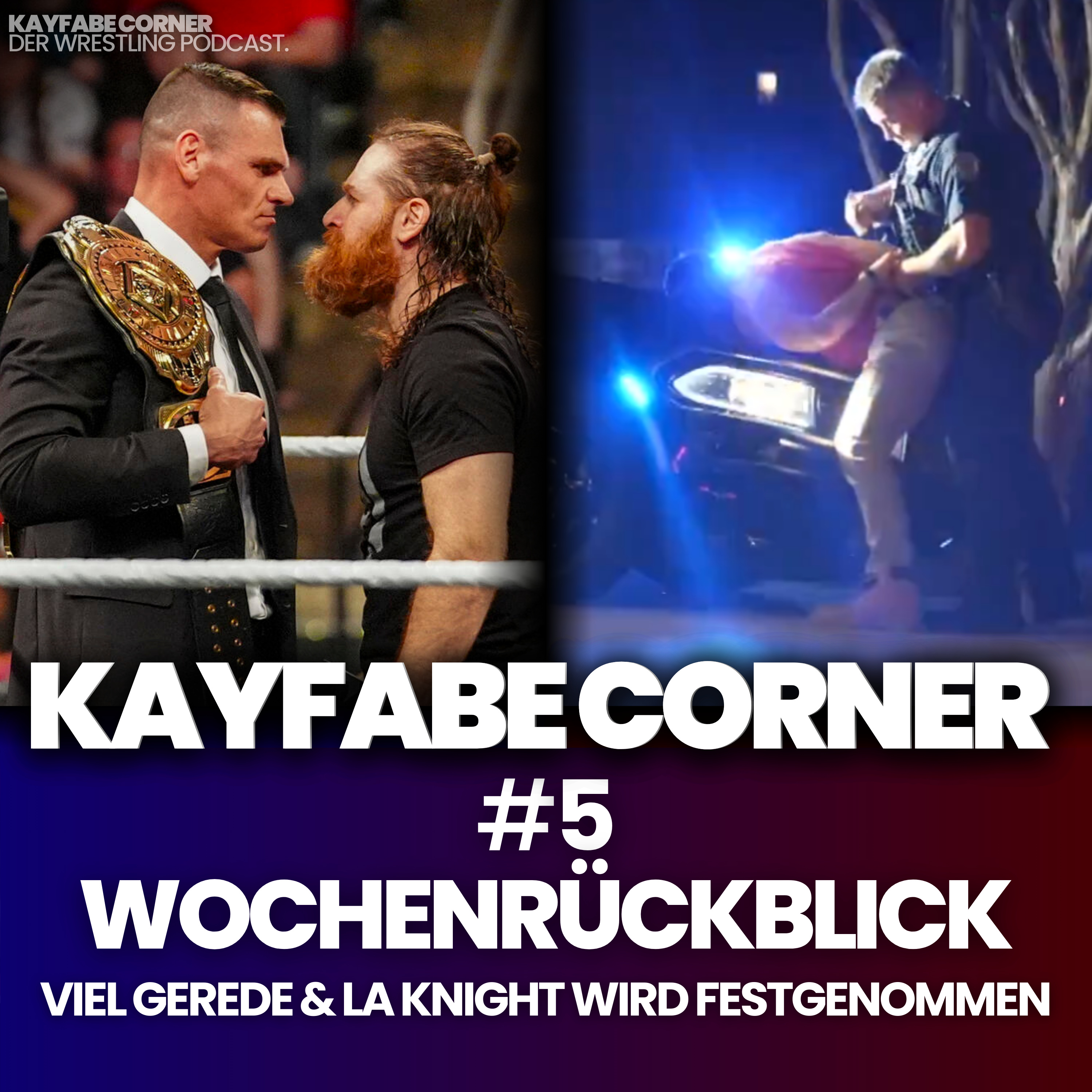 #5 WWE Wochenrückblick: Viel Gerede & LA Knight wird festgenommen episode artwork