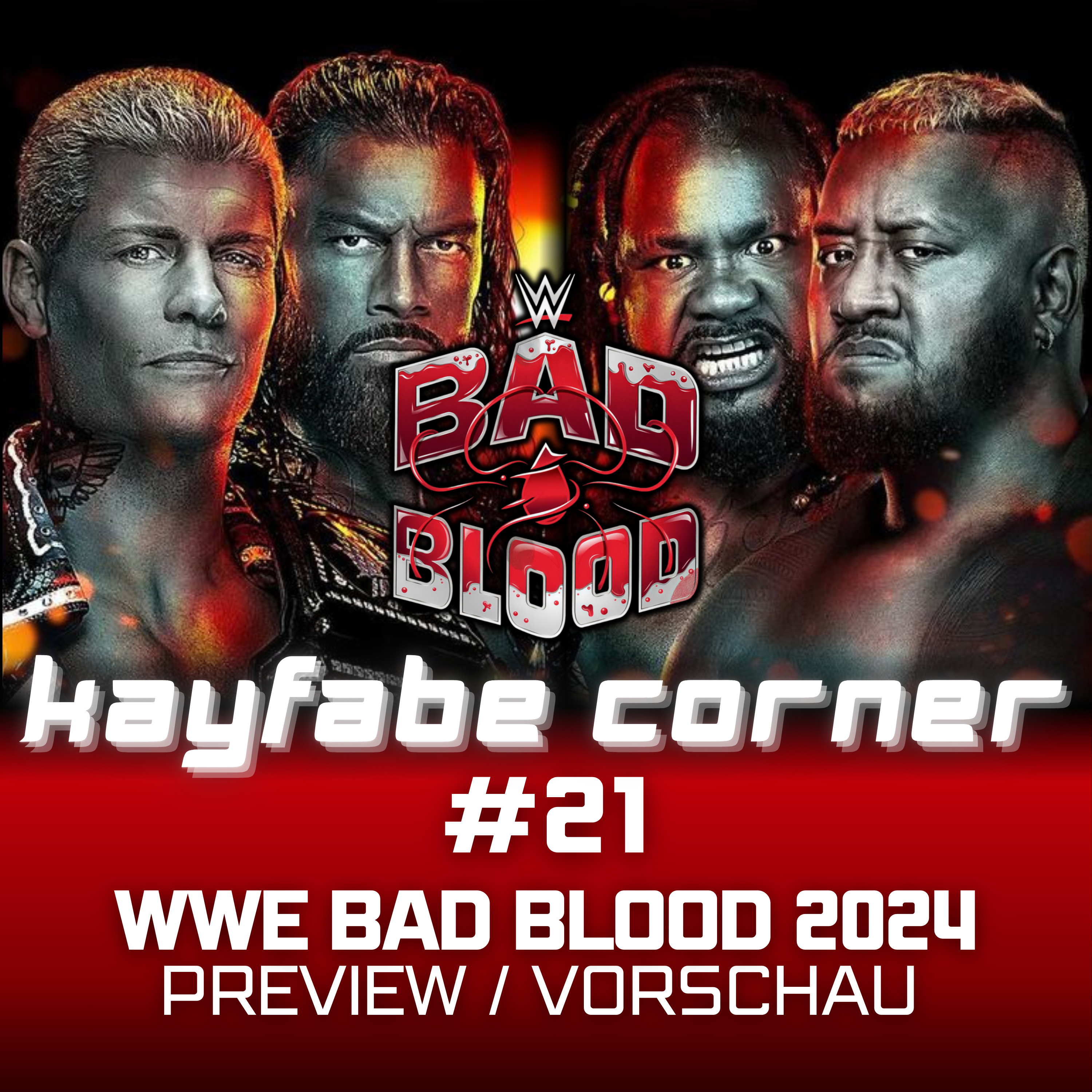 #21 WWE Bad Blood 2024 Preview: Kehrt The Rock zurück? episode artwork