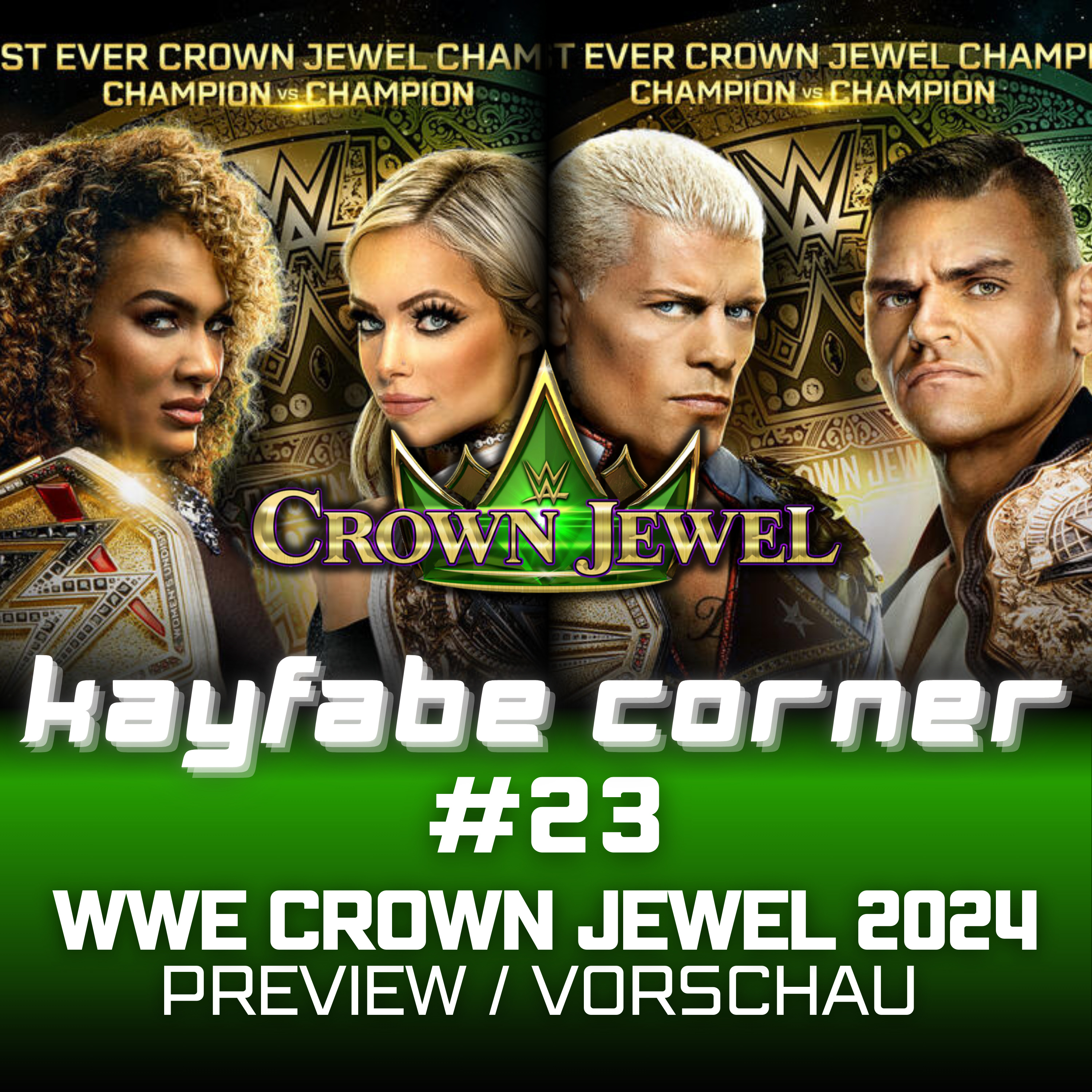 #23 WWE Crown Jewel 2024 Preview: unnötige neue Titel und wird LA Knights Regentschaft beendet? episode artwork