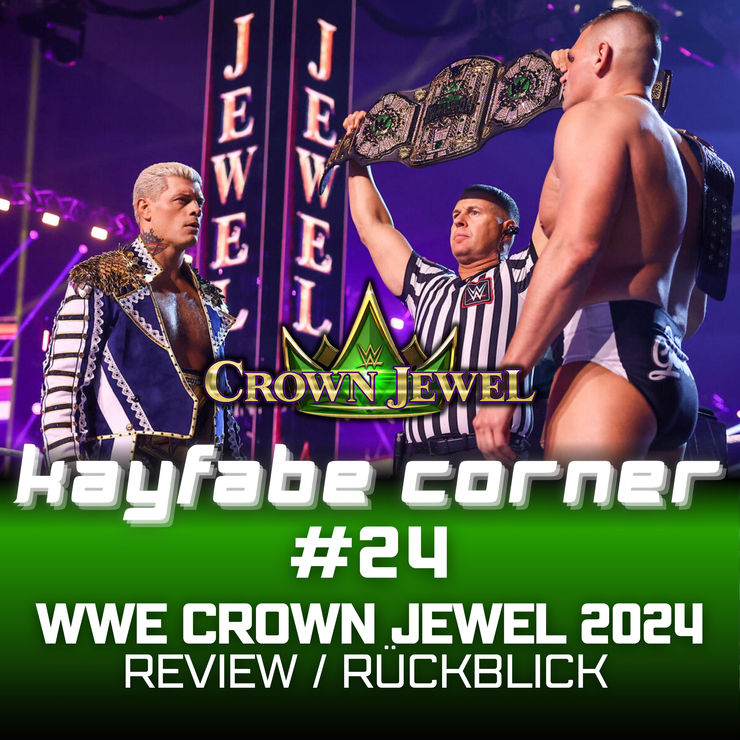 #24 WWE Crown Jewel 2024 Review: Riesenenttäuschung!  episode artwork