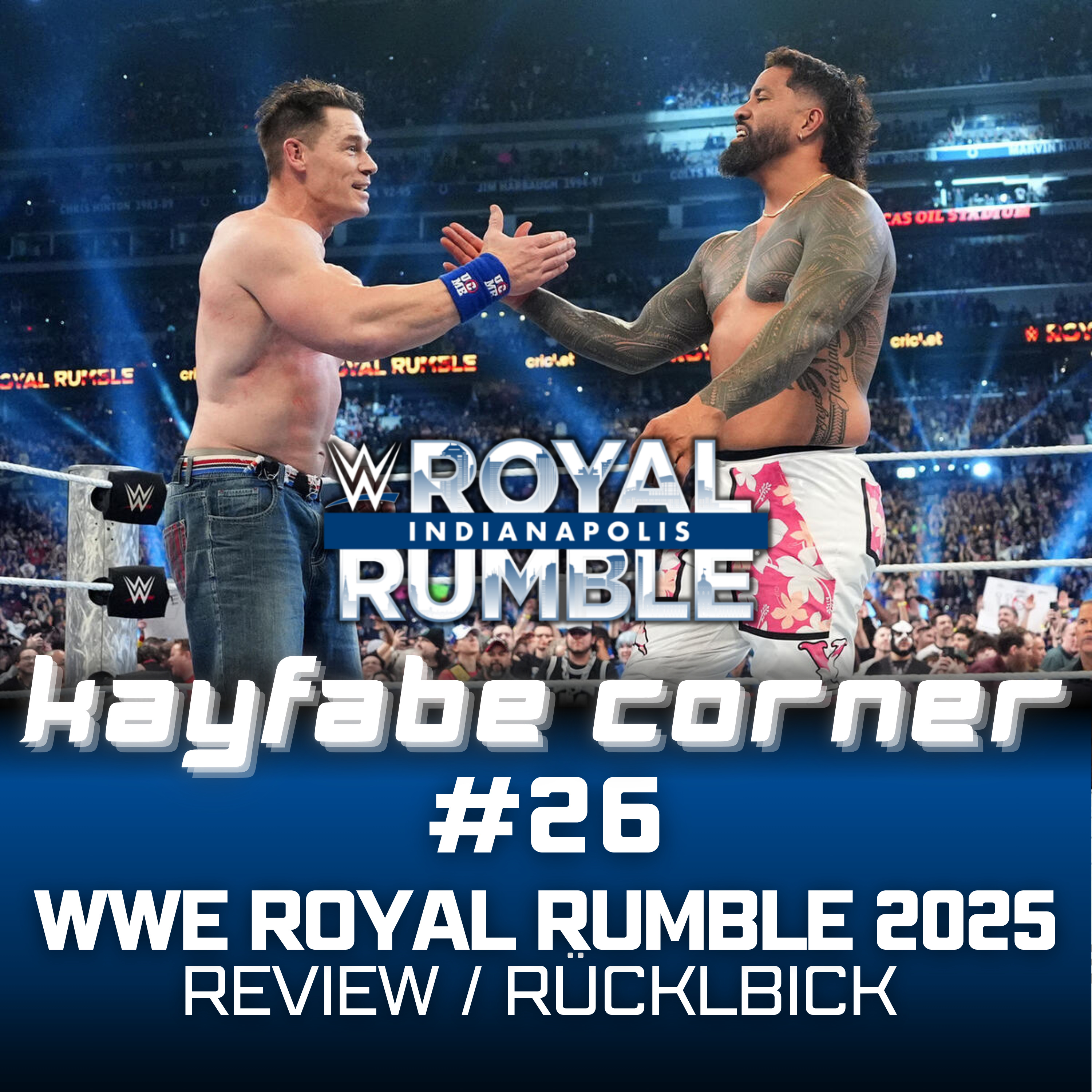#26 WWE Royal Rumble 2025 Review: Was soll das?  episode artwork