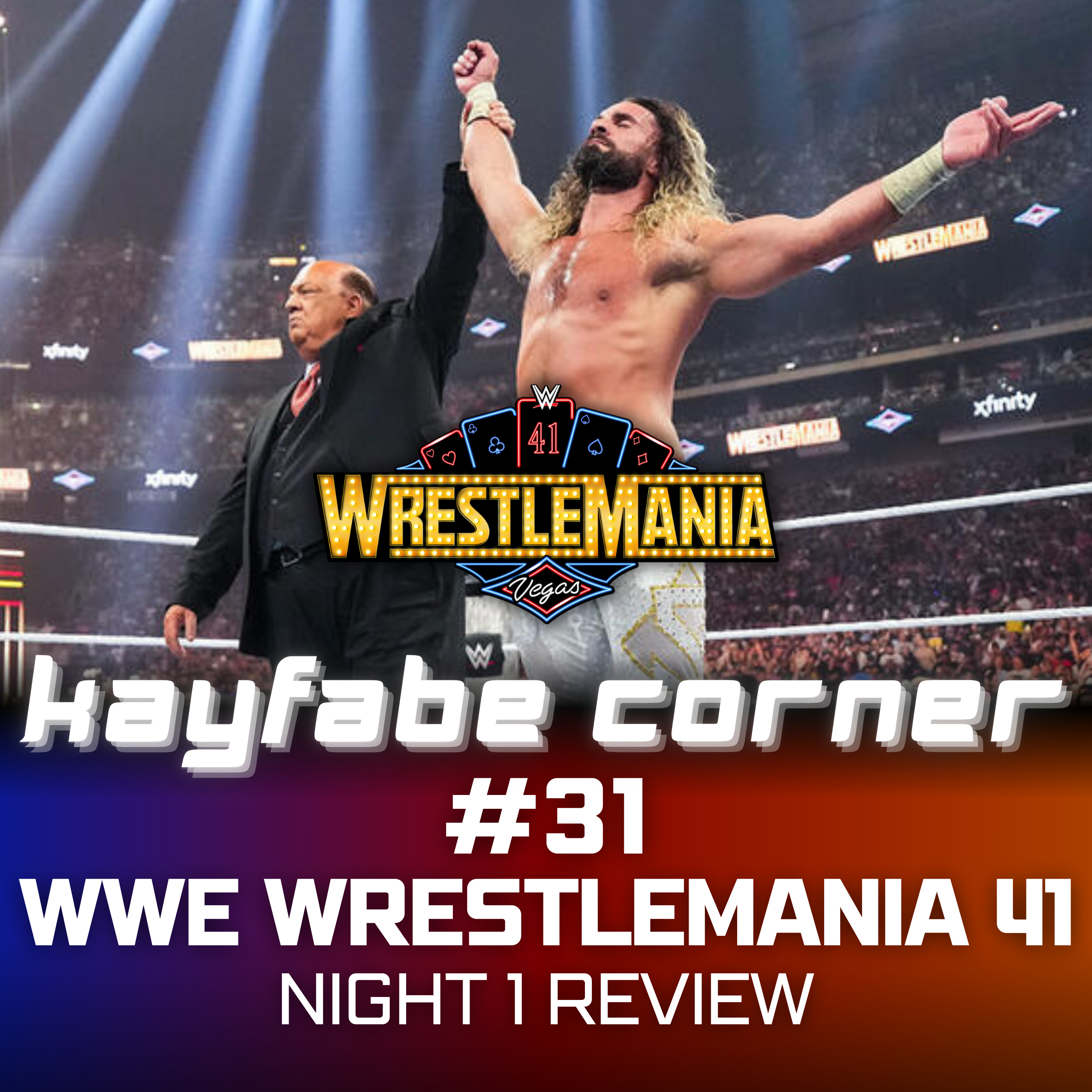 #31 WWE WrestleMania 41 Night 1 Review: Unser Statement! episode artwork