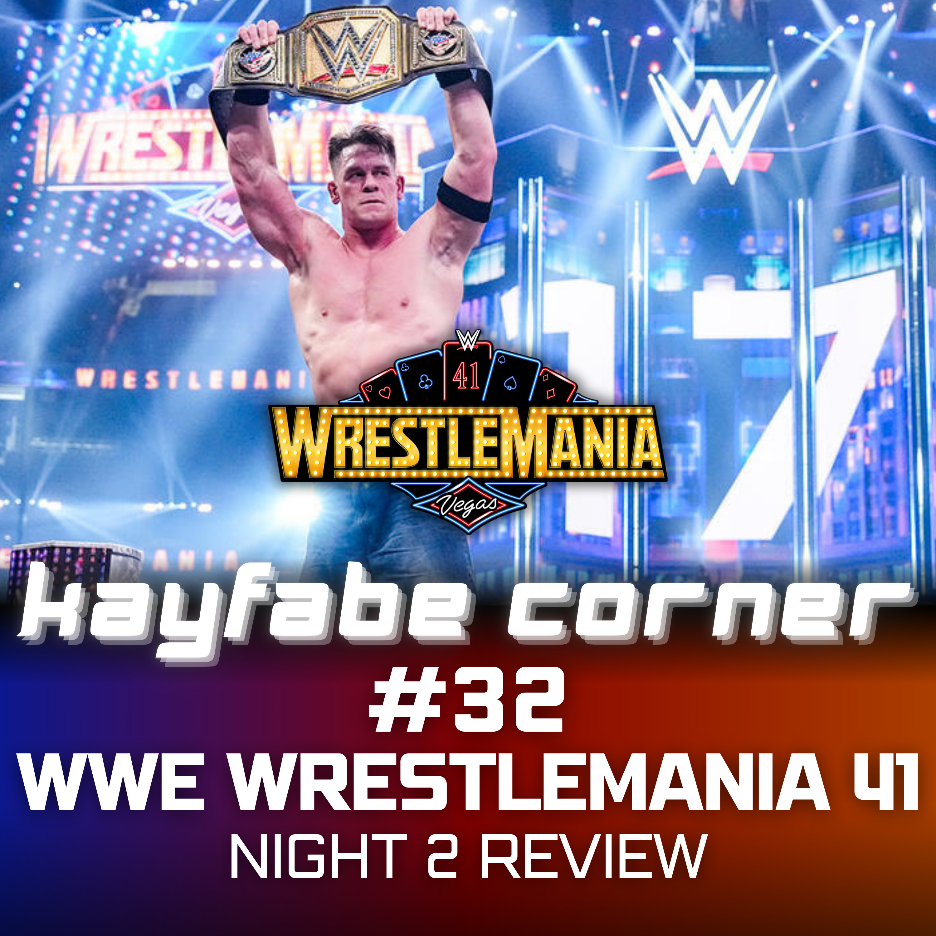 #32 WWE WrestleMania 41 Night 2 Review: Wrestling wurde ruiniert! episode artwork