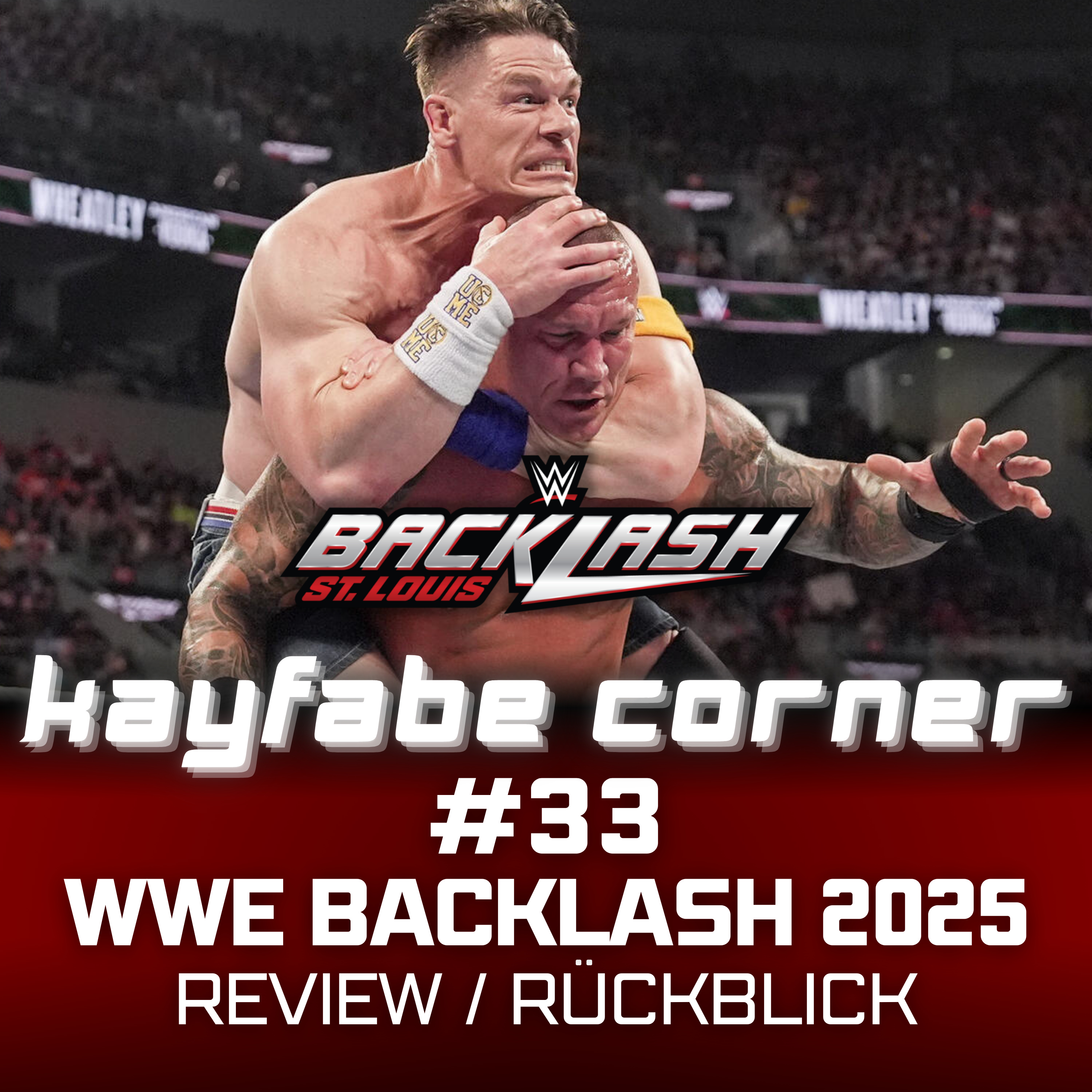 #33 WWE Backlash 2025 Review: Erholt sich die WWE langsam? episode artwork