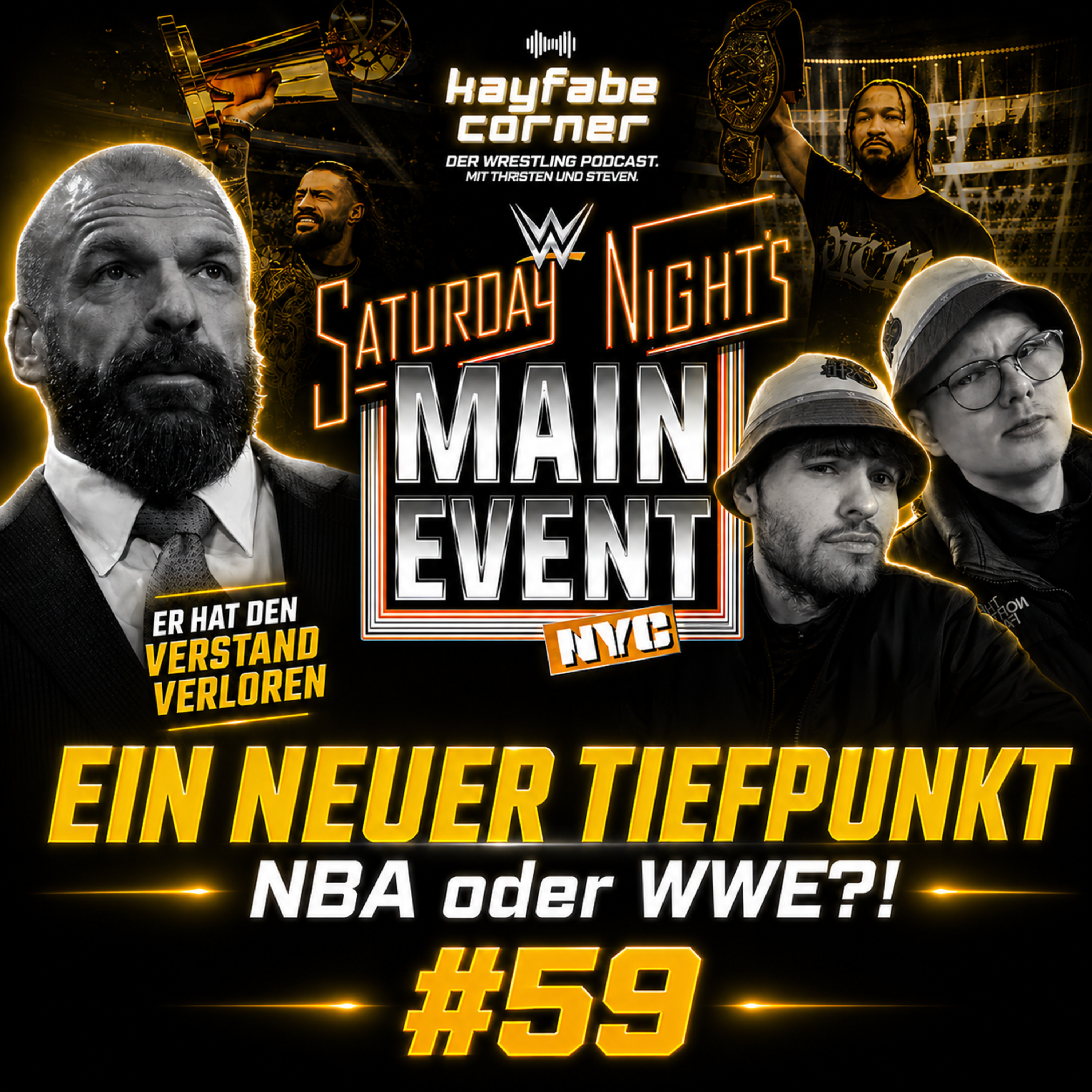 #59 EIN NEUER TIEFPUNKT: NBA oder WWE? episode artwork