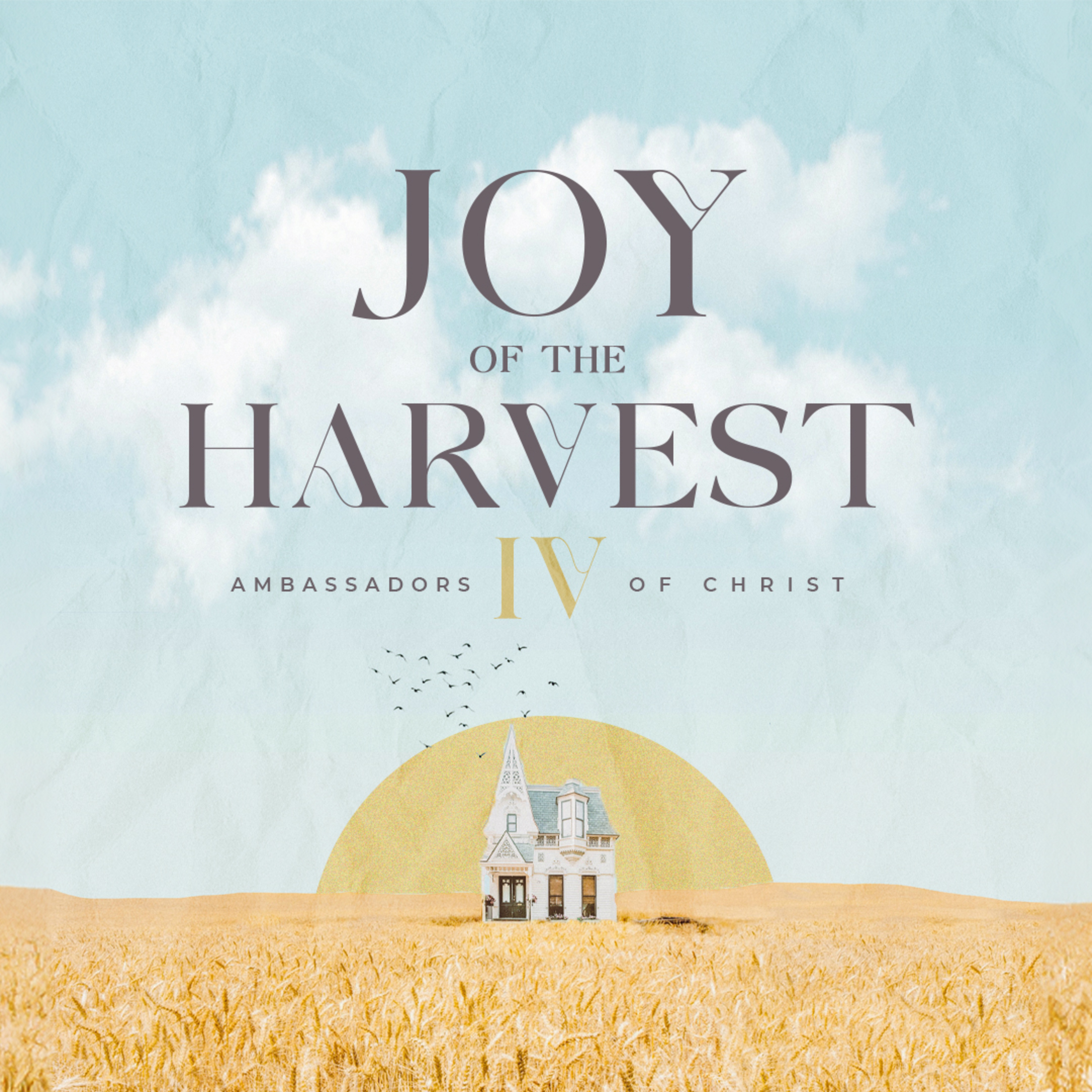 Joy of the Harvest - Pt. IV episode artwork