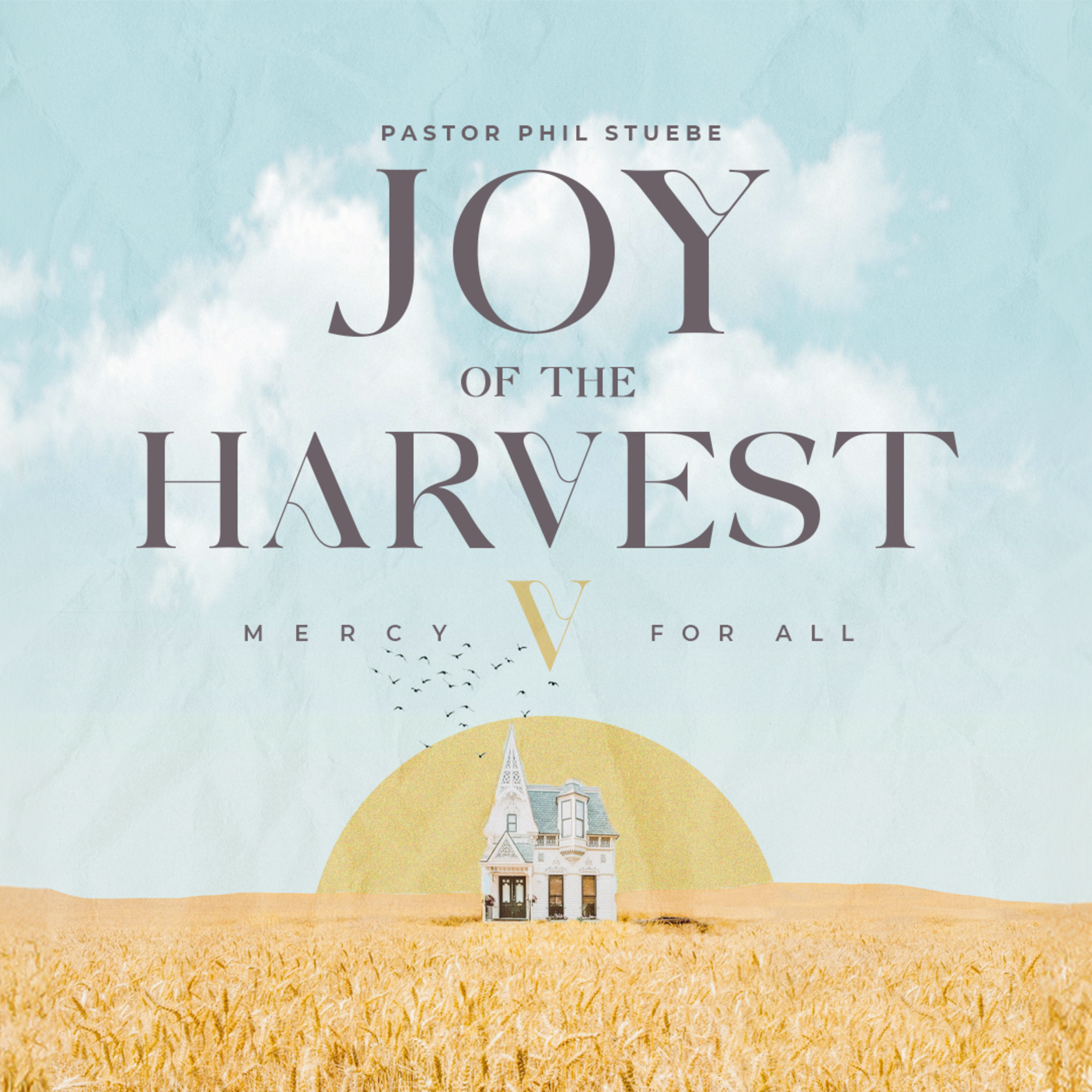 Joy of the Harvest - Pt. V episode artwork