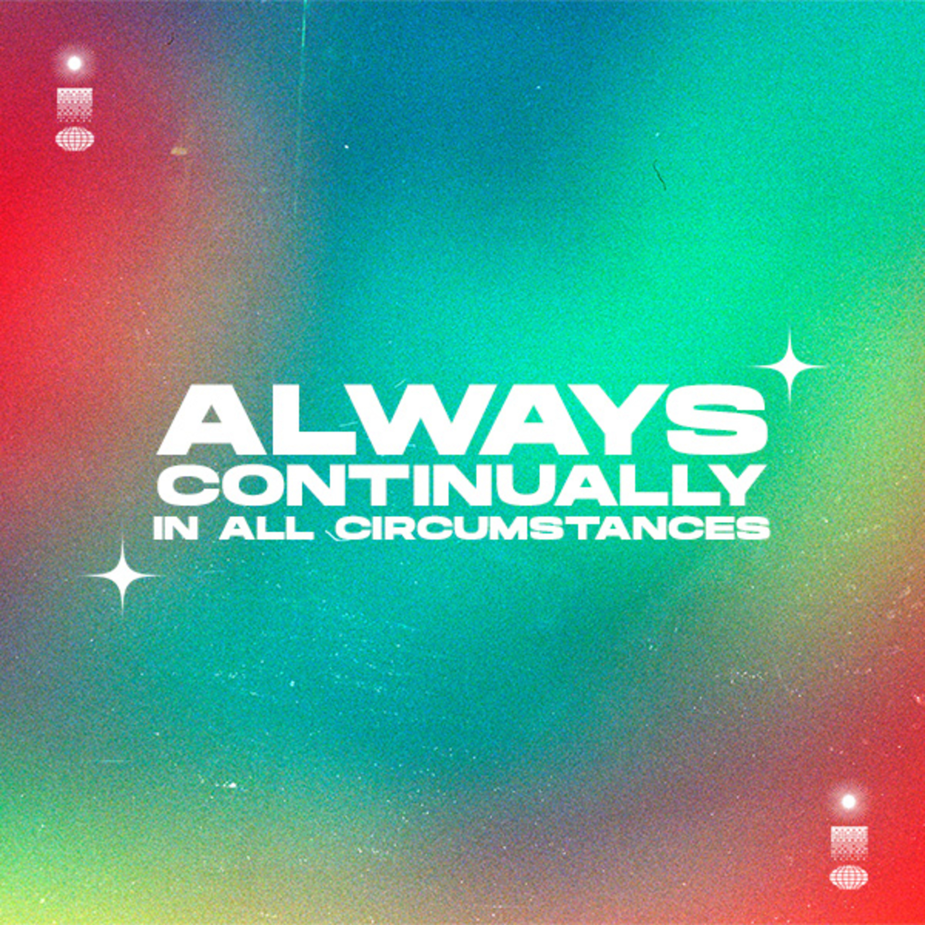 Always, Continually, In All Circumstances episode artwork