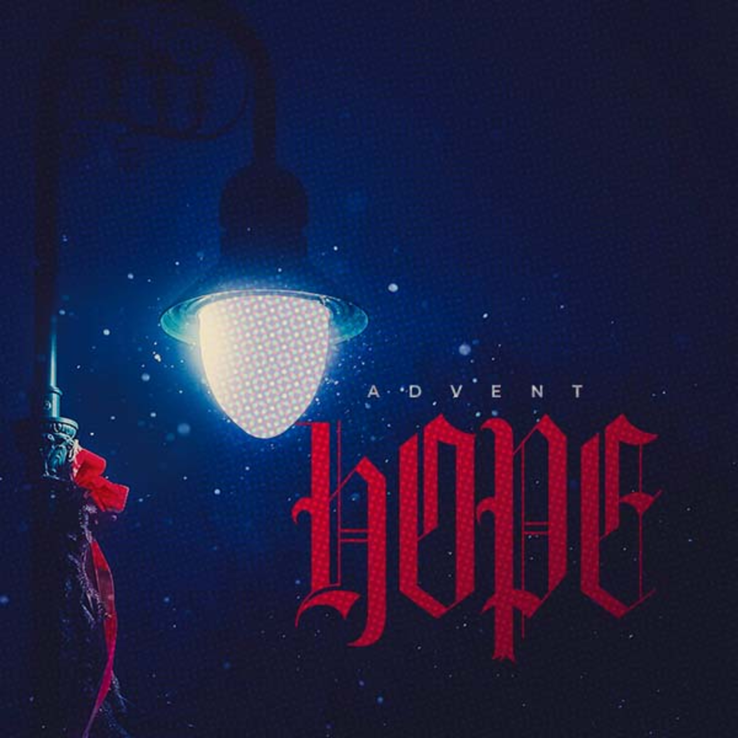 ADVENT: Hope episode artwork