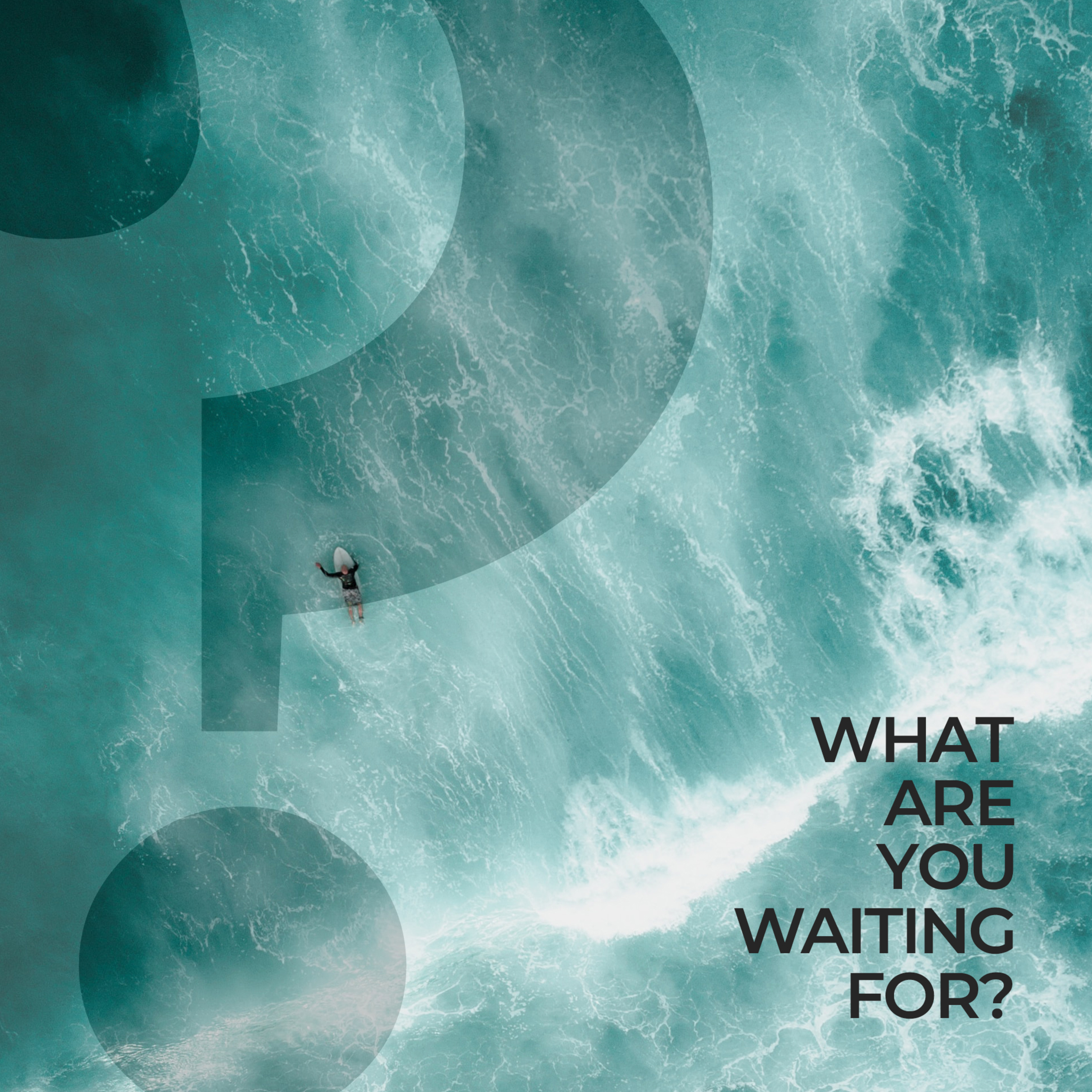 What Are You Waiting for? episode artwork