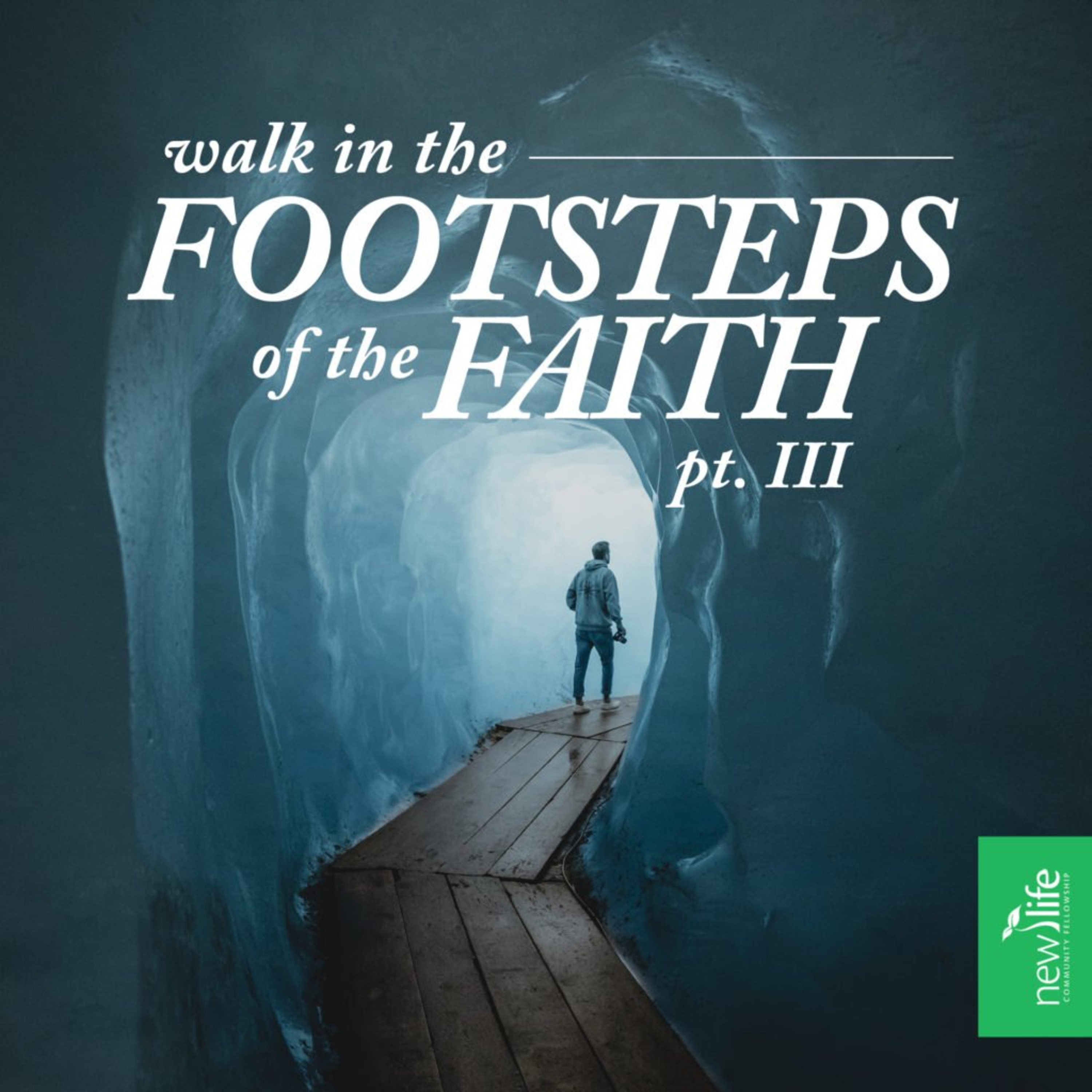 Footsteps of the Faith - Pt. 3 episode artwork