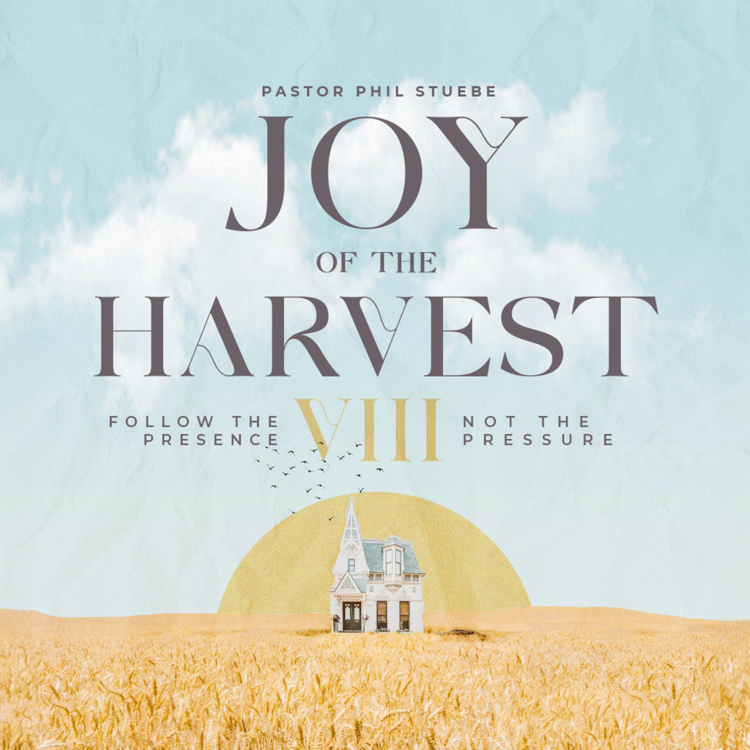 Joy of the Harvest - Pt. VIII episode artwork
