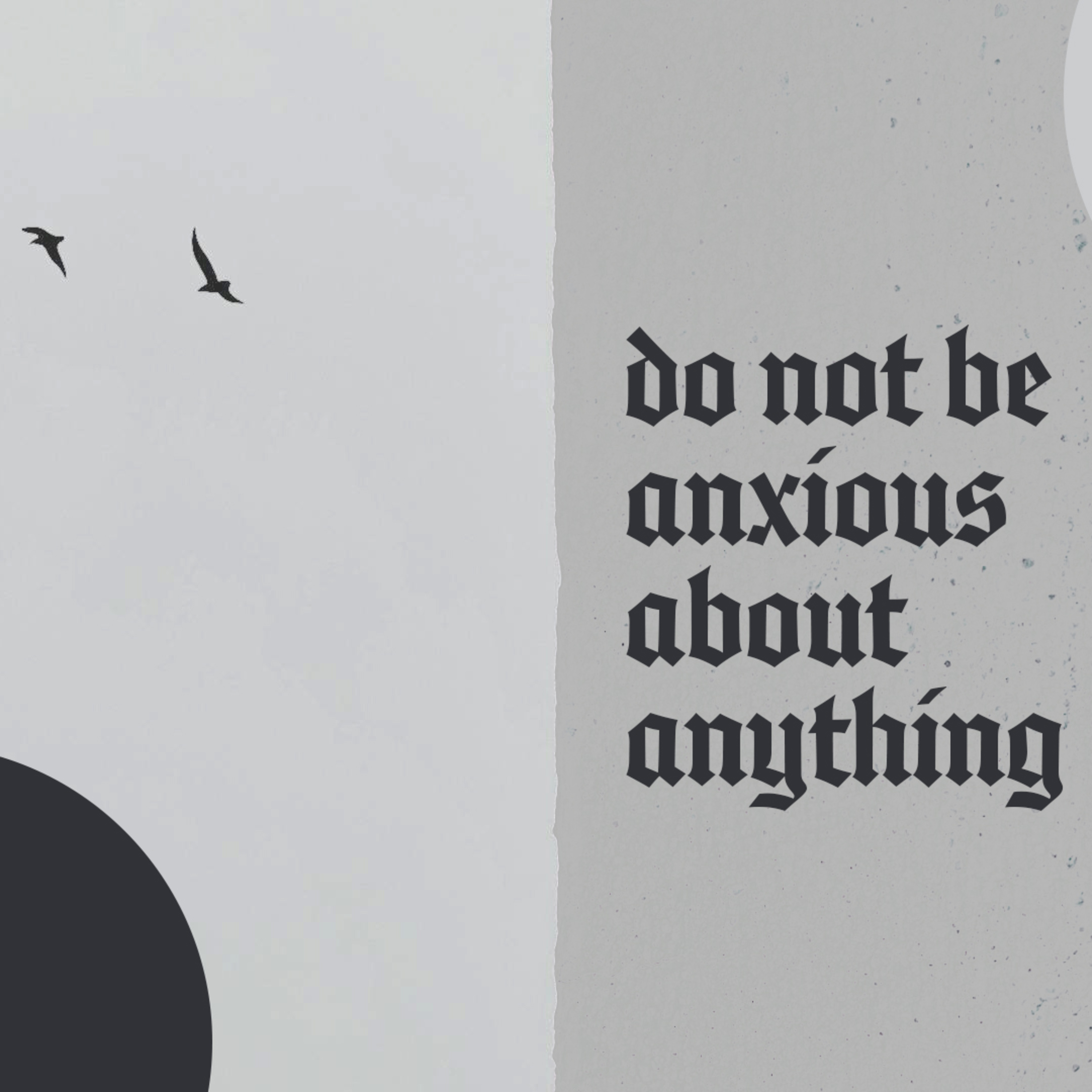Do Not Be Anxious About Anything episode artwork