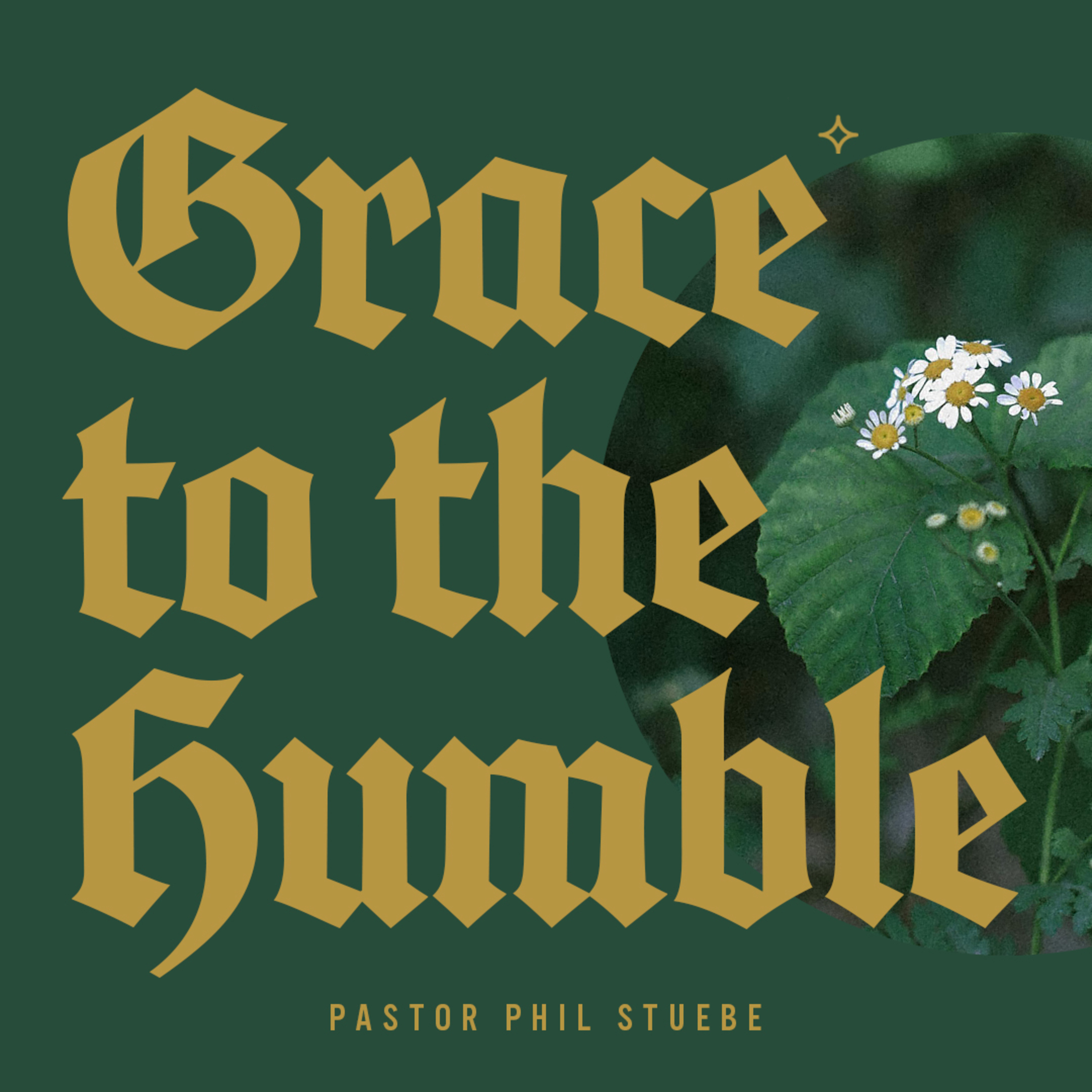 Grace to the Humble episode artwork