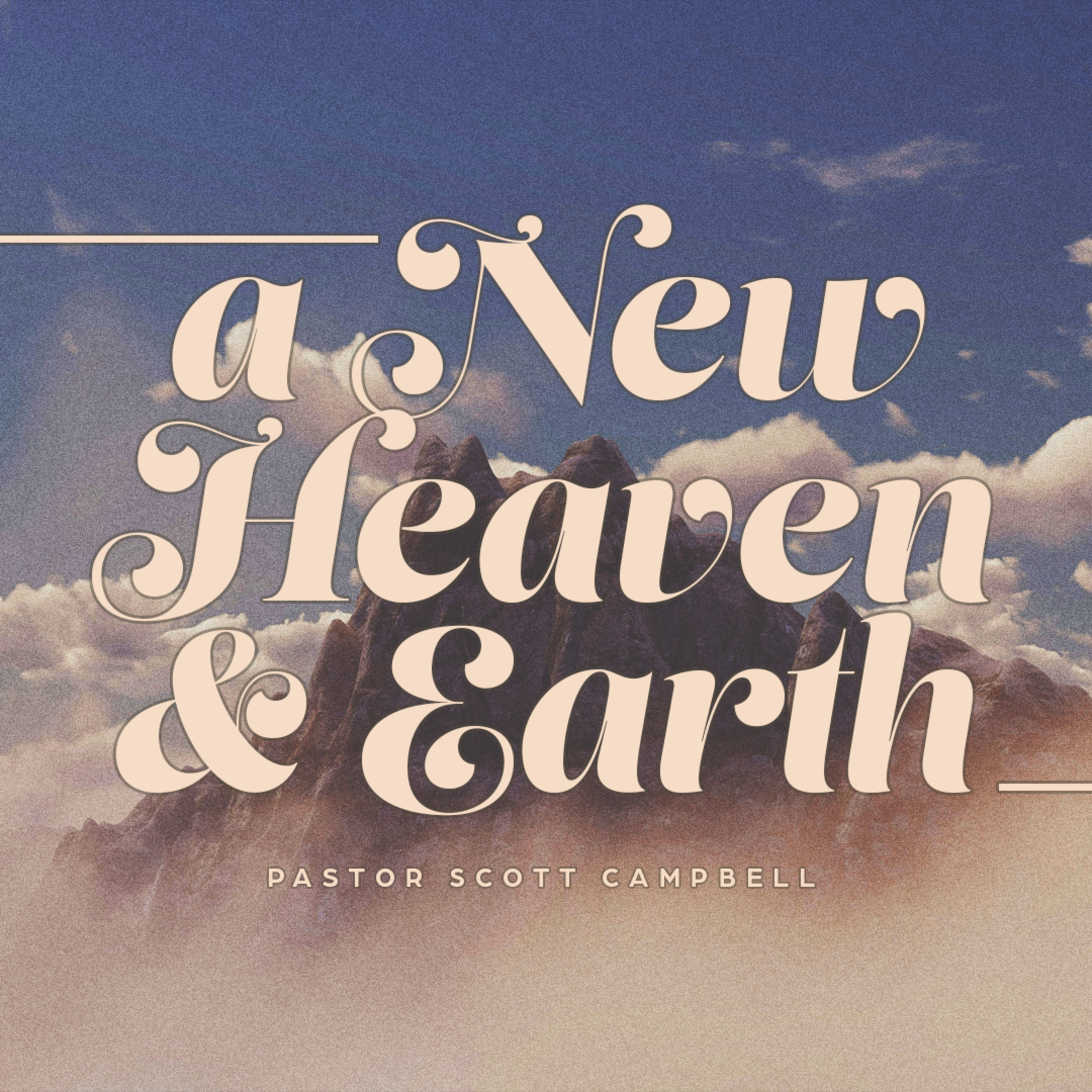 A New Heaven & Earth episode artwork