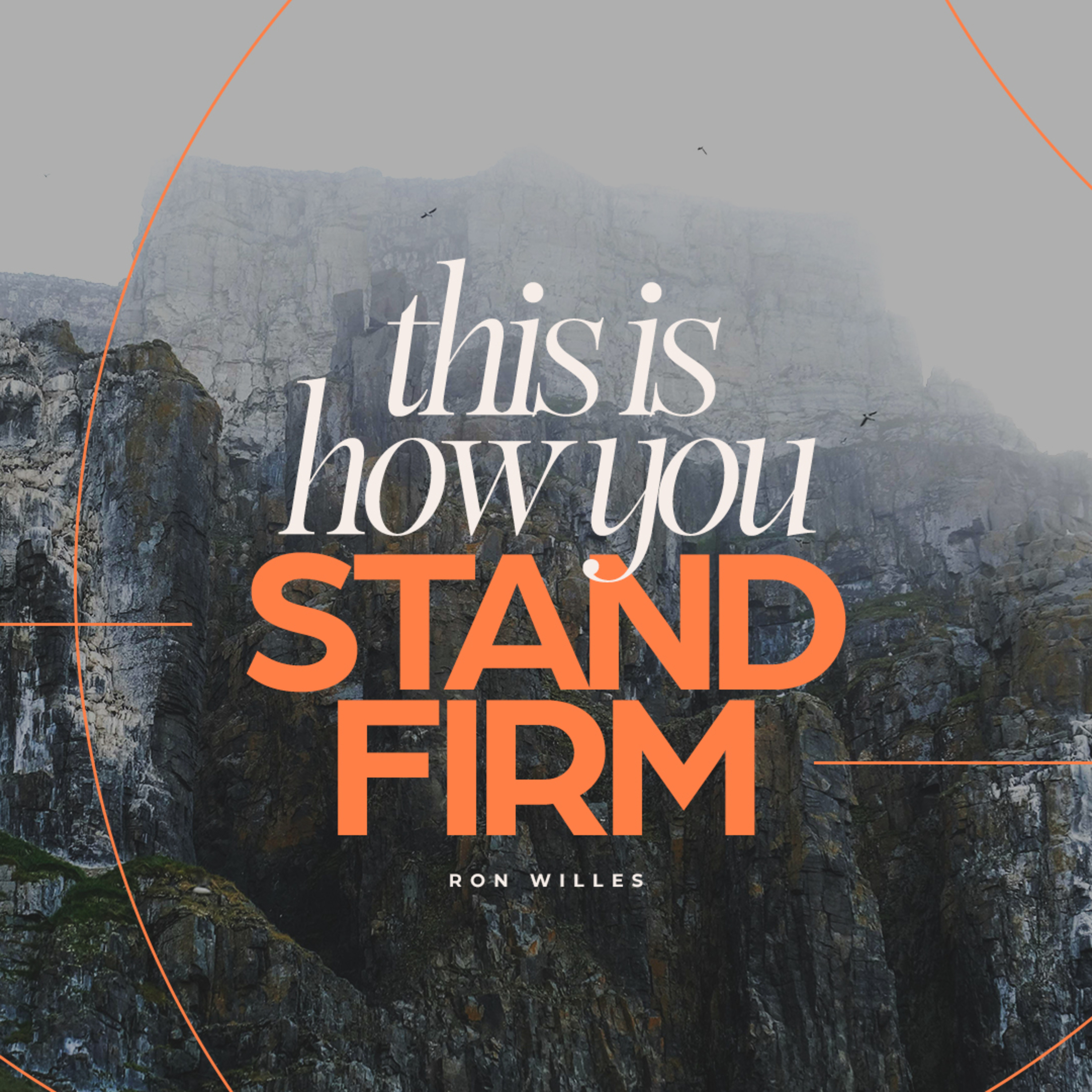 This is How You Stand Firm episode artwork