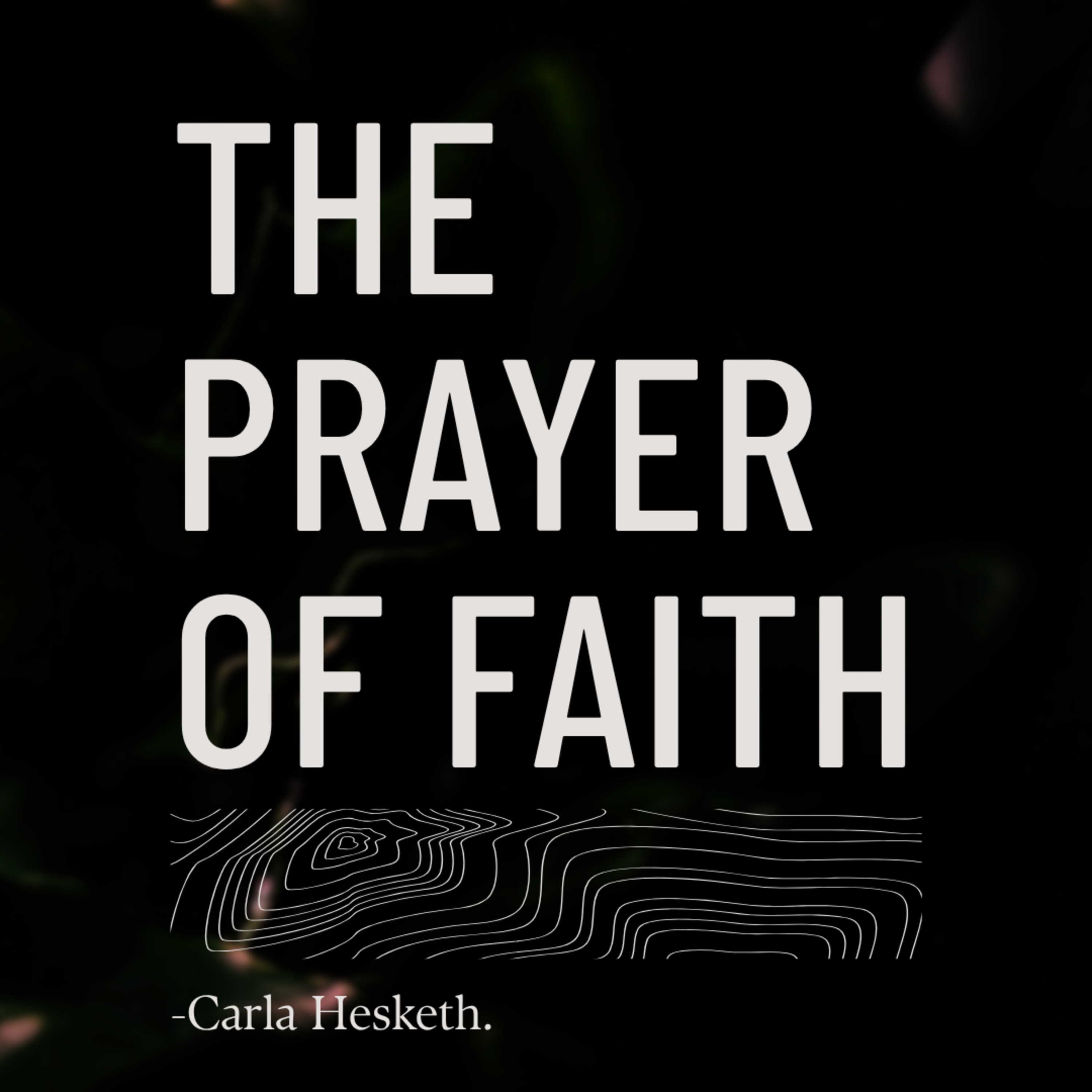 The Prayer of Faith episode artwork