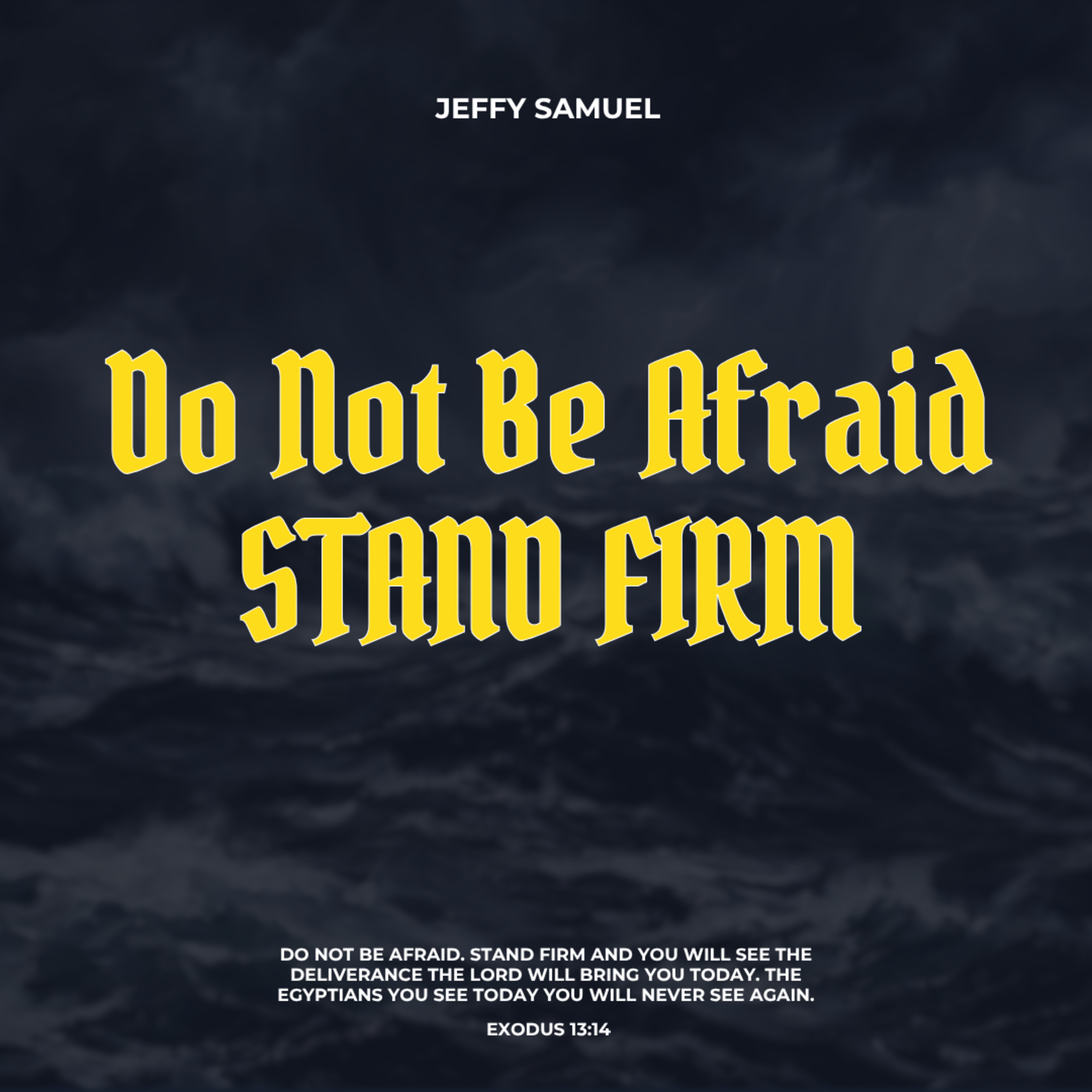 Do Not Be Afraid, Stand Firm episode artwork