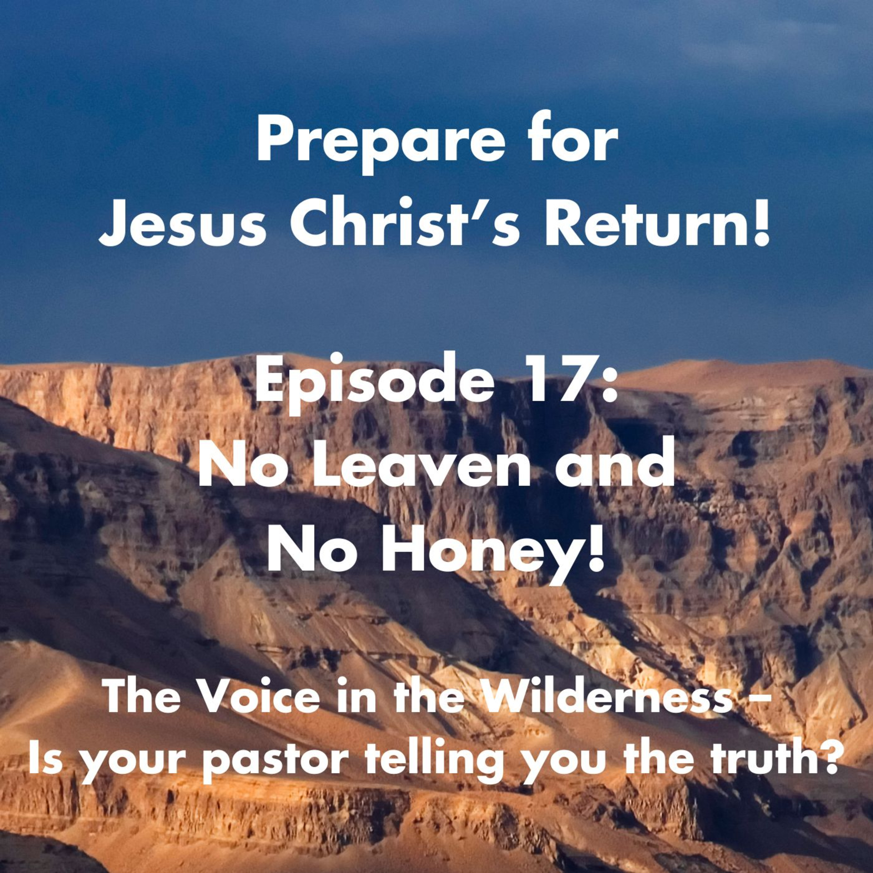 Prepare for Jesus Christ\'s Return!
