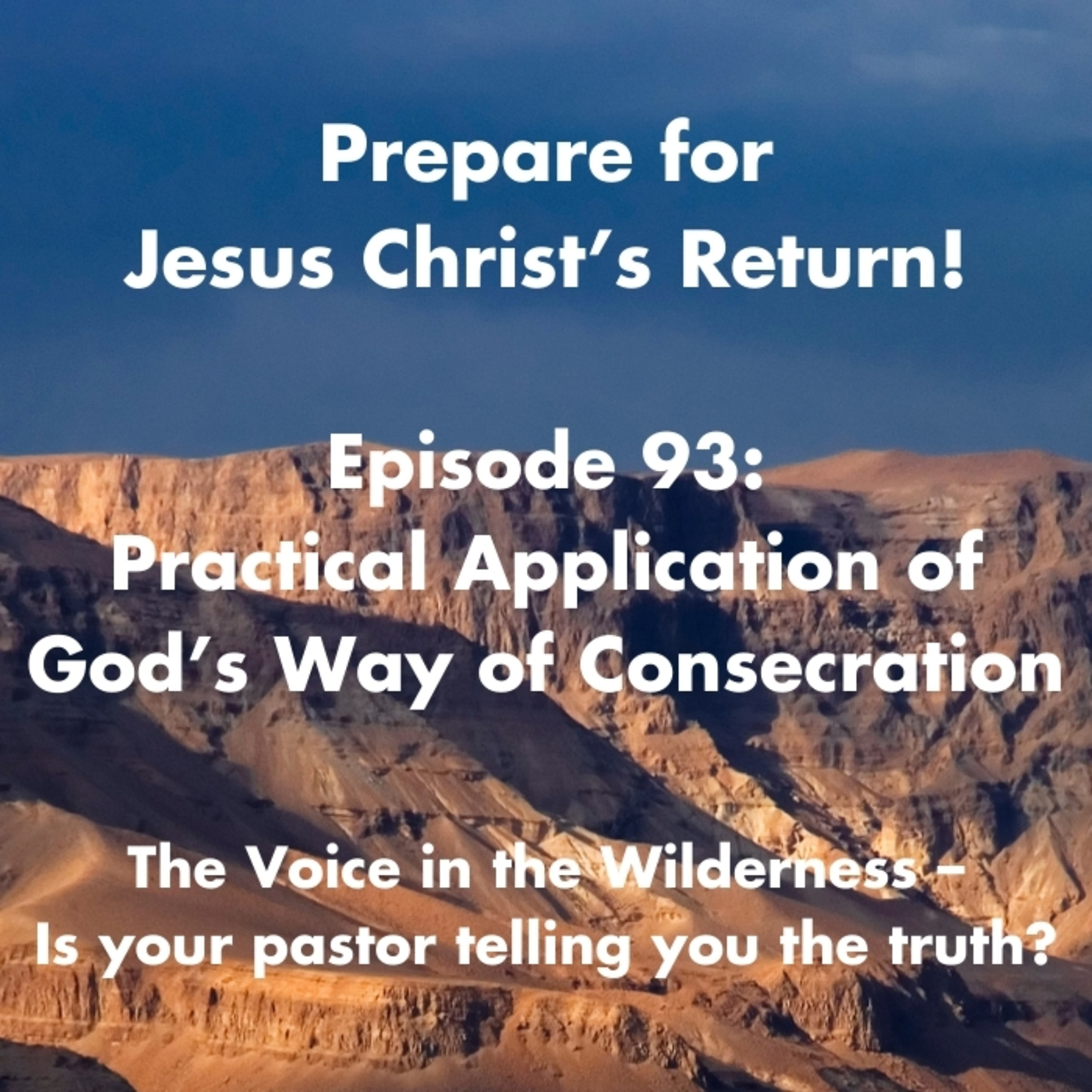 How to Live Consecrated Daily: God’s Practical Way episode artwork