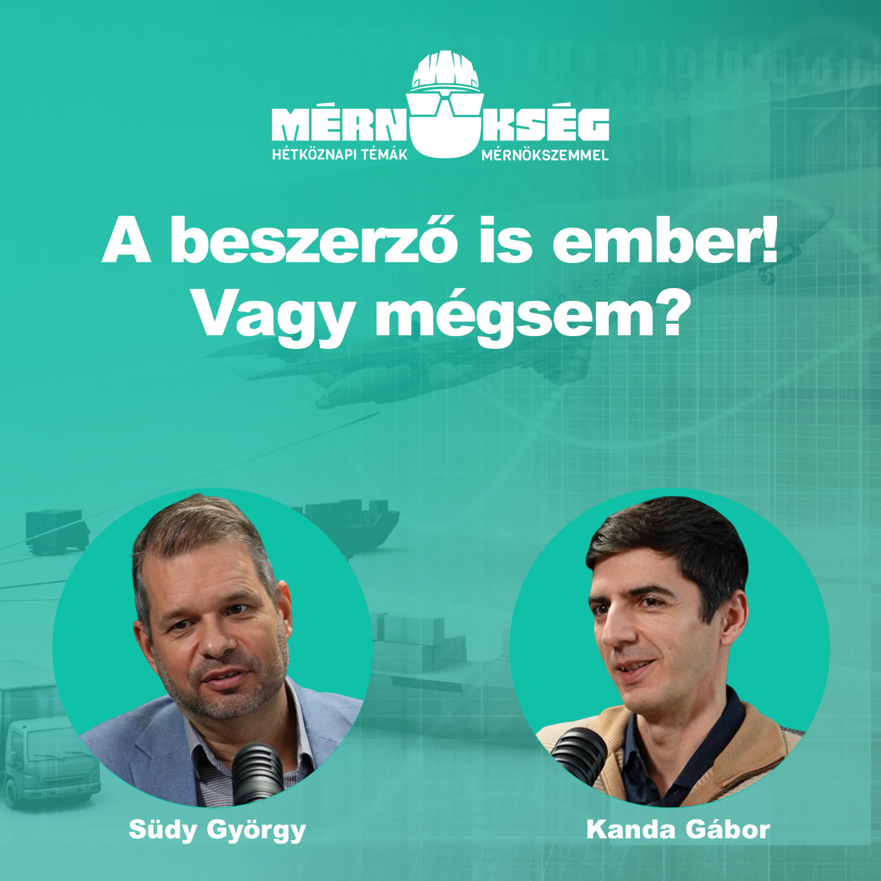A beszerző is ember! Vagy mégsem? episode artwork