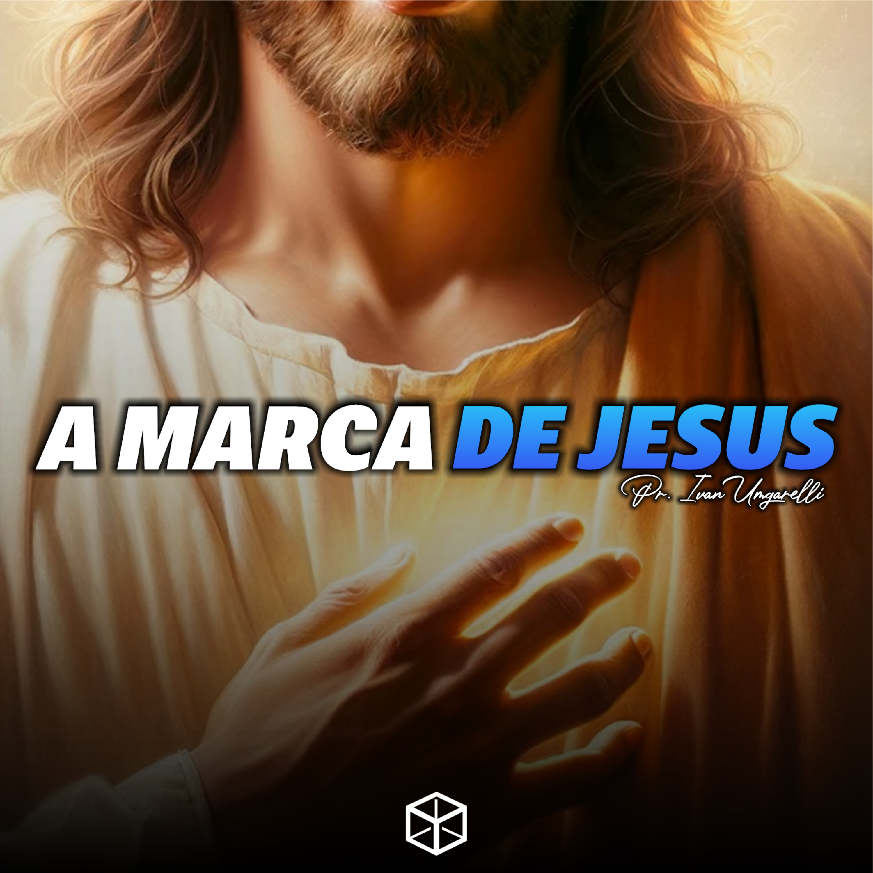 A MARCA de Jesus - Pr. Ivan Umgarelli episode artwork