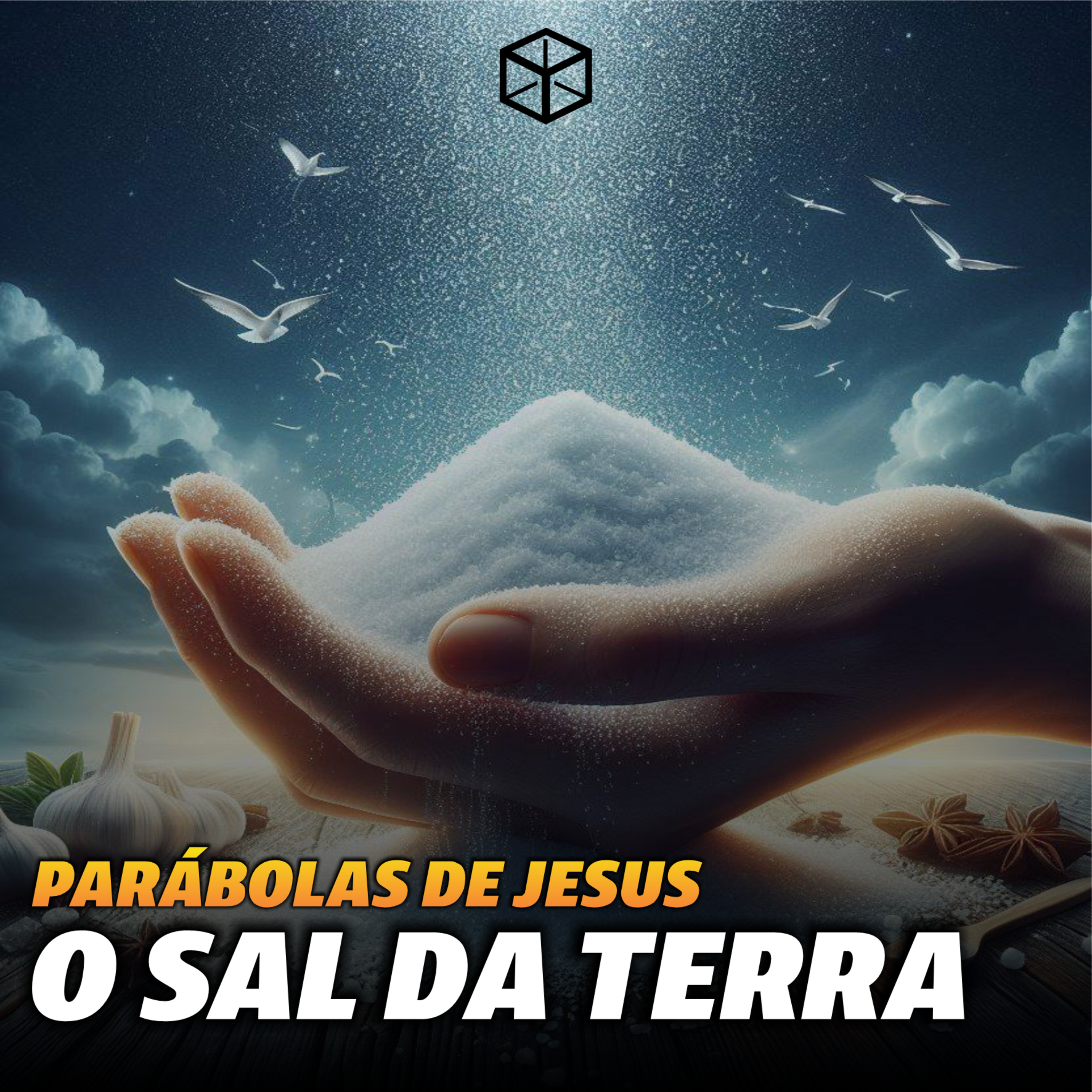 Parábolas de Jesus - O Sal da Terra - Chrystian Gouvêa episode artwork