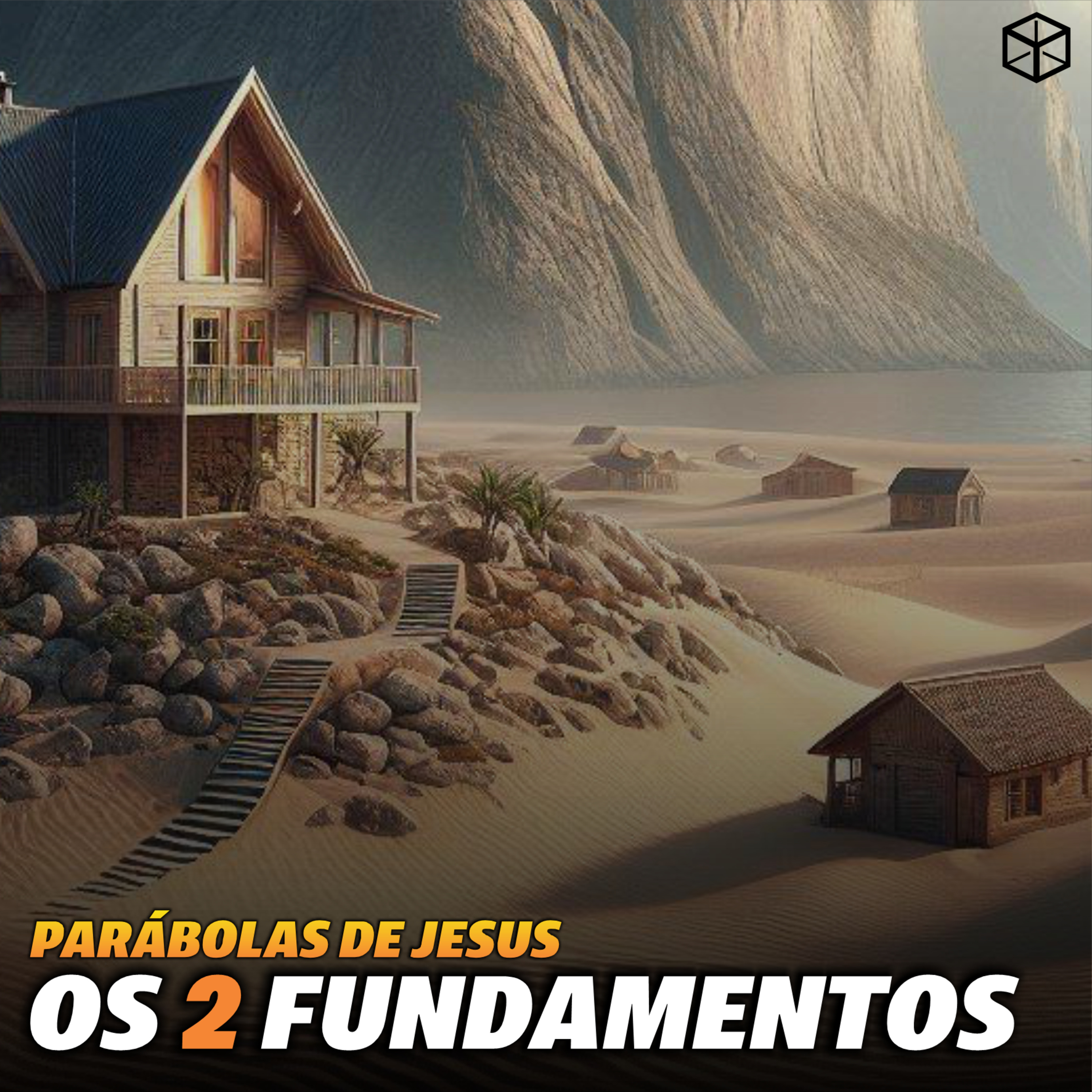 Parábolas de Jesus - Os 2 Fundamentos - Pr. Ivan Umgarelli episode artwork